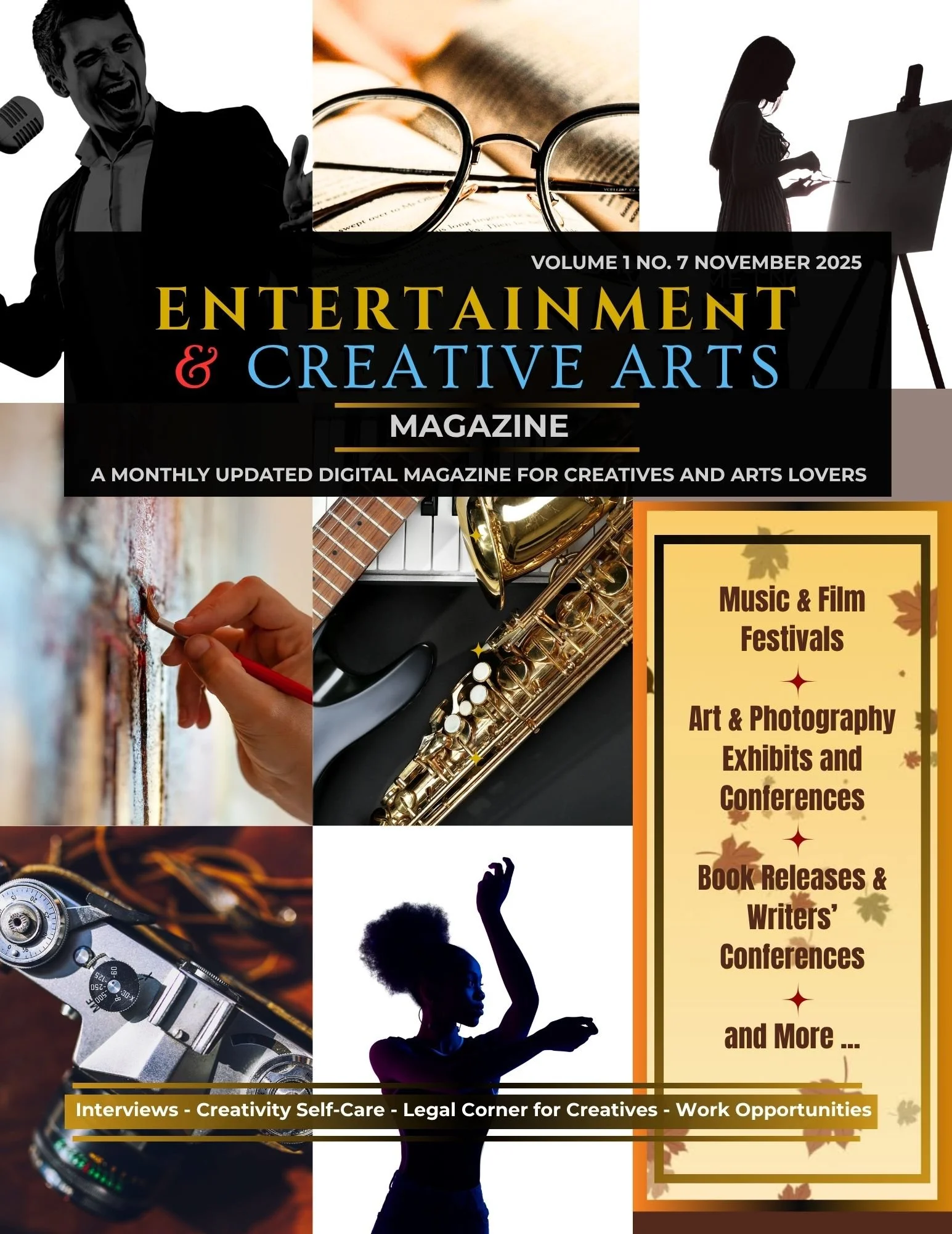Cover of a digital magazine titled 'Entertainment & Creative Arts,' featuring images of a singer performing, eyeglasses on an open book, a woman painting, a musical instrument, a person painting on a wall, a saxophone, and a dancer, with headlines about music festivals, art exhibits, book releases, and creative work opportunities.