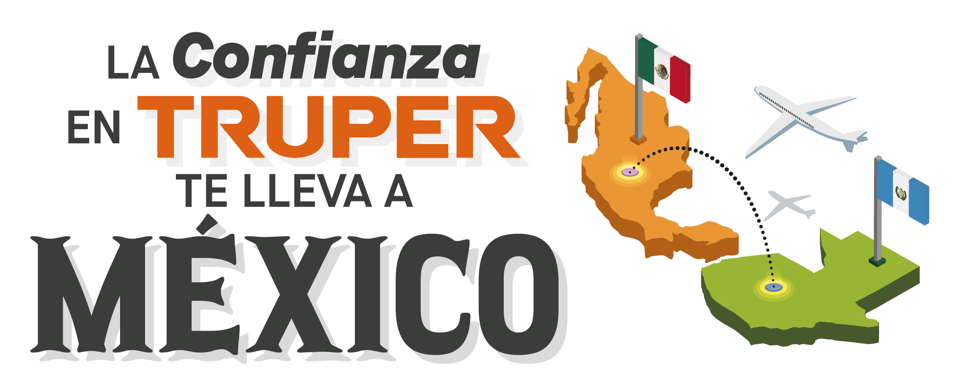 La confianza en Truper te lleva a México