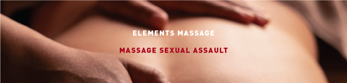 TLO LAW Elements Massage Sexual Assault Banner