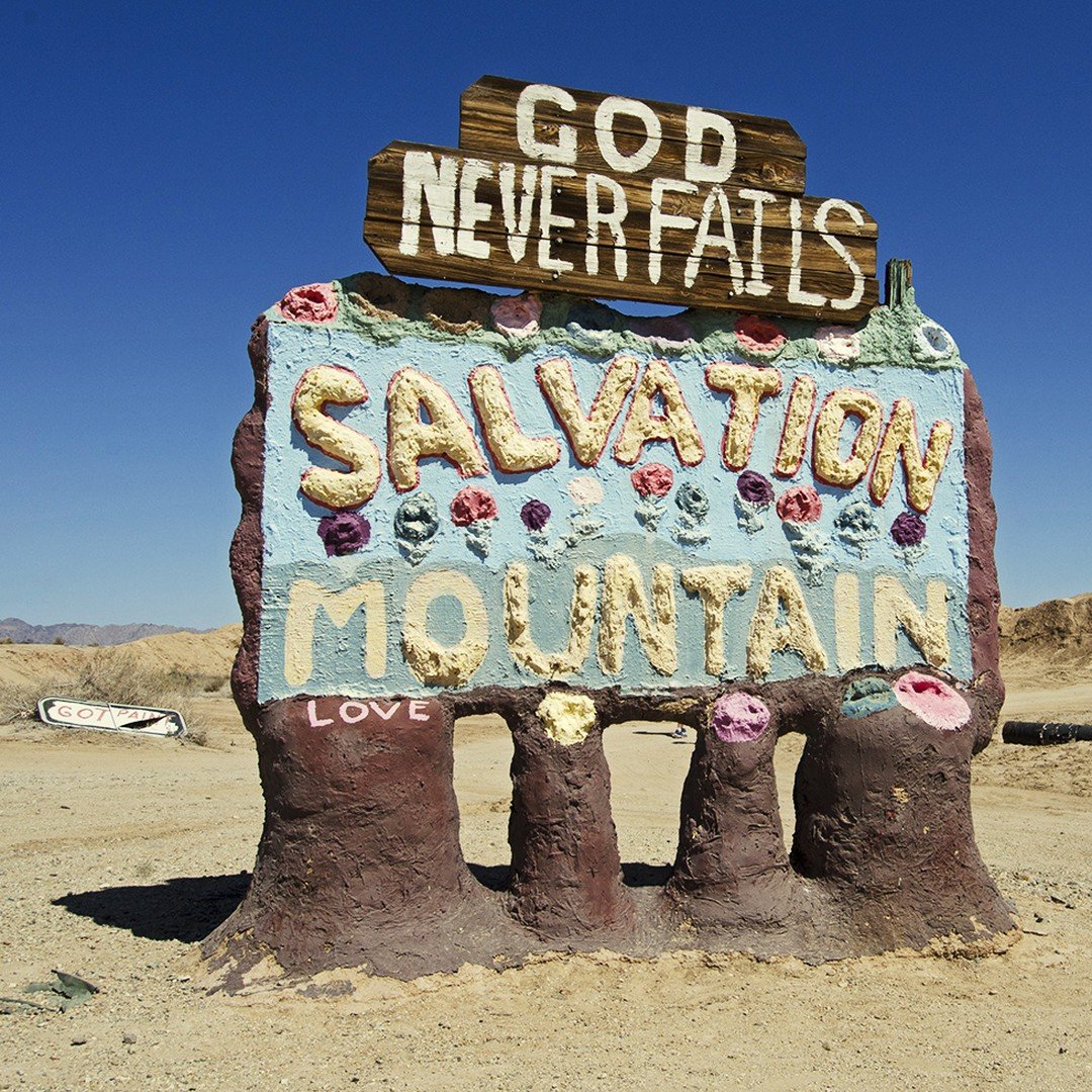 Salvation Mountain. The mountain is Leonard Knight's tribute to God and his gift to the world with its simple yet powerful message: &quot;God Is Love.&quot; The mountain is made from adobe, bales of straw and thousands of gallons of paint. It stands 