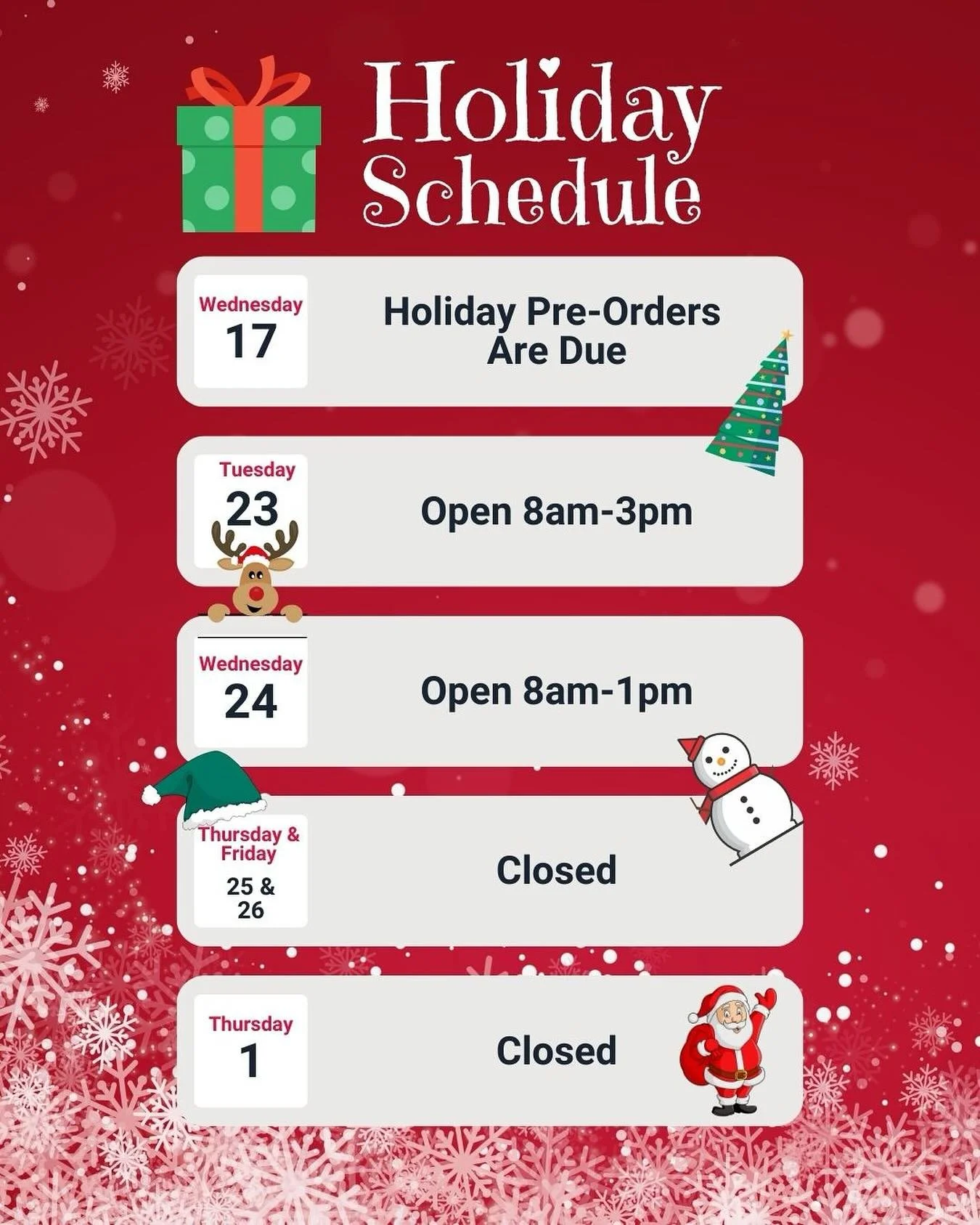 Check out our holiday hours for the next couple weeks. Yes, we will be open Tuesday 11/23! You have less than a week to get those pre orders in.