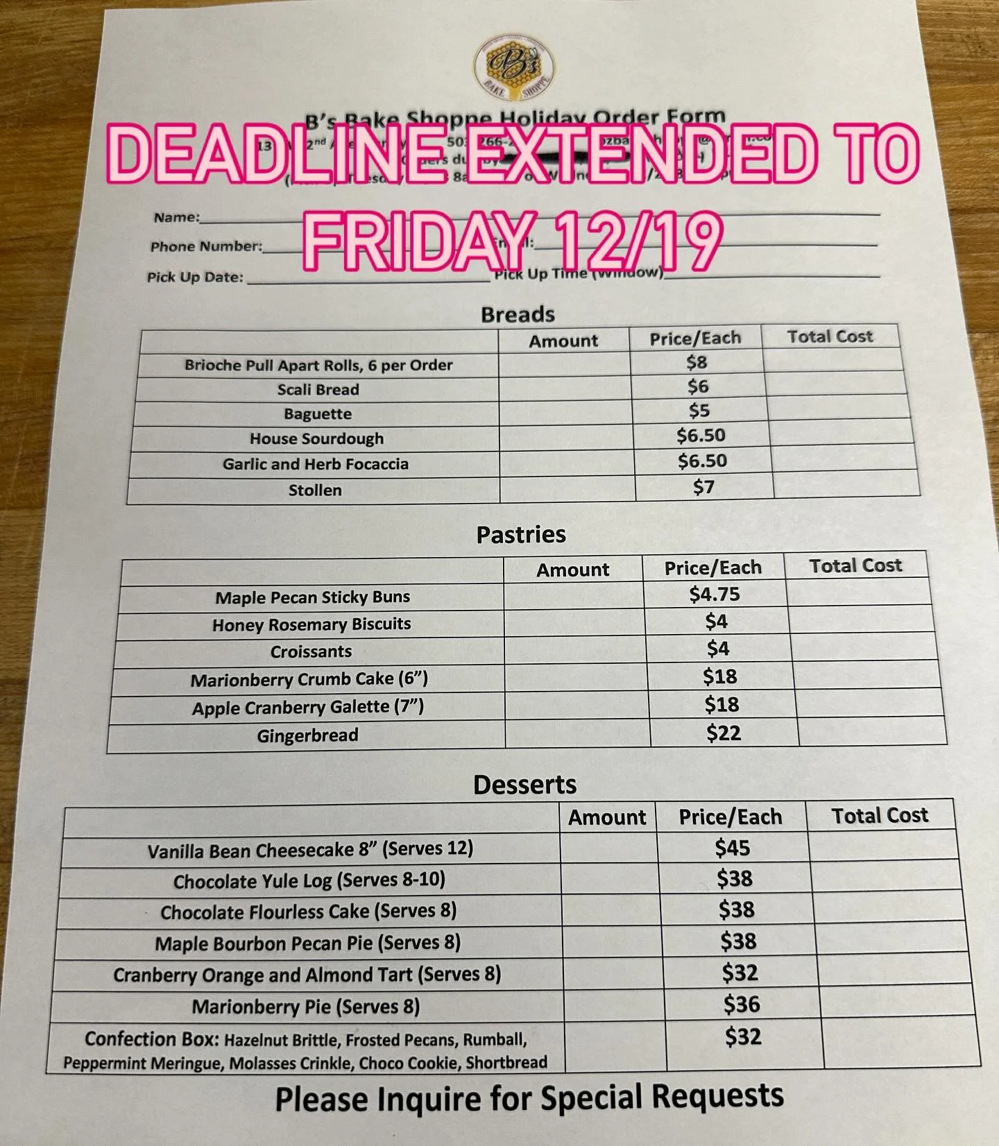 Christmas is coming up fast! But we get it, you&rsquo;re weren&rsquo;t quite ready to think about it yet. So we&rsquo;ve extended the order deadline until Friday 12/19 to give you some more time. Can&rsquo;t make it in to the bakery? We have the form