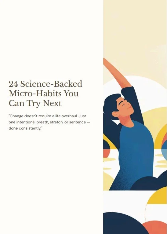 ✨ 24 Science-Backed Micro-Habits You Can Try Next