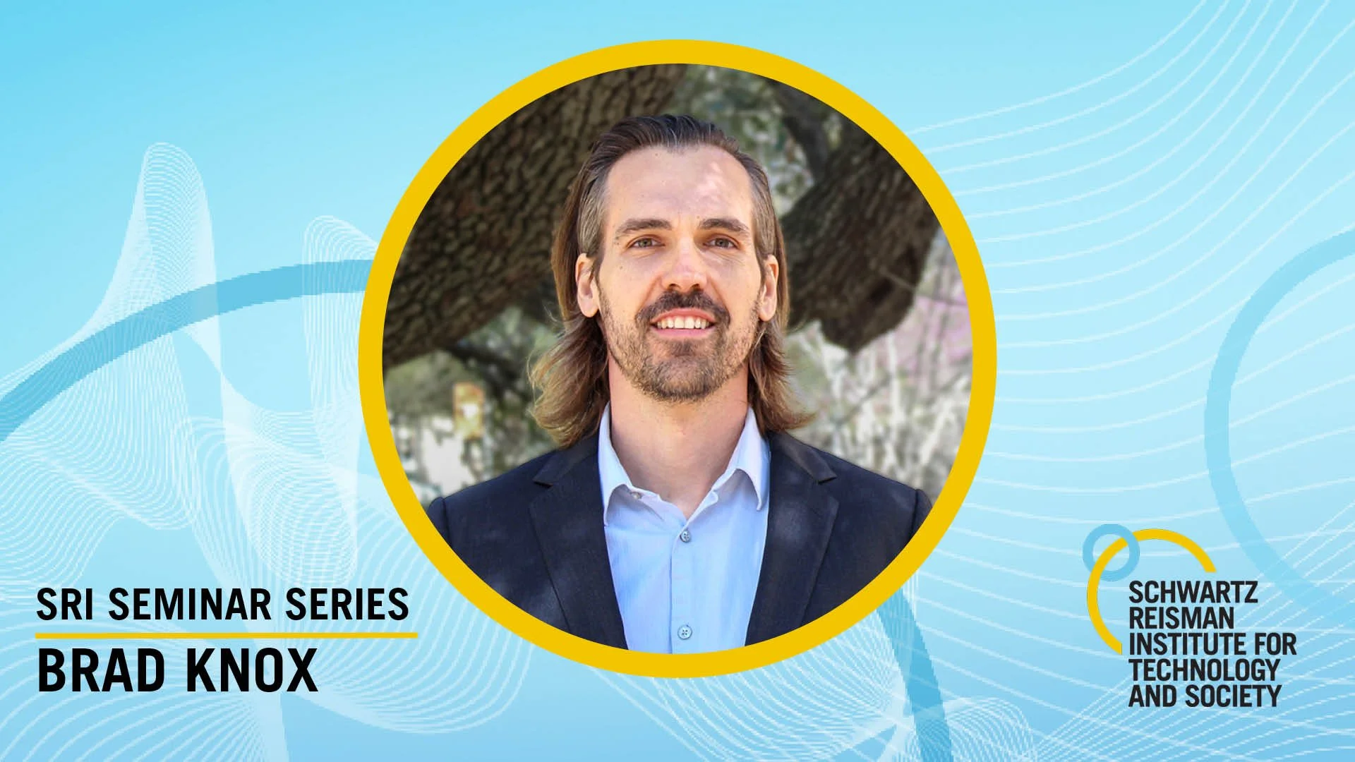 SRI Seminar Series: Brad Knox, “Harmful traits of AI companions”