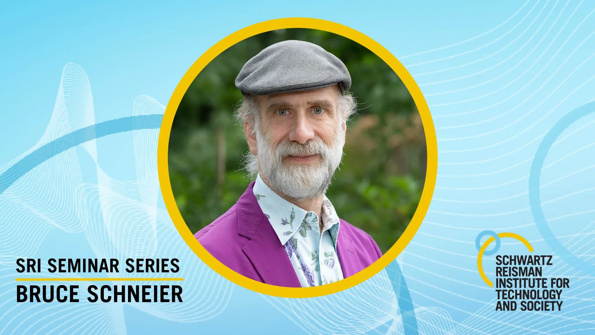 SRI Seminar Series: Bruce Schneier, “Integrous systems design”