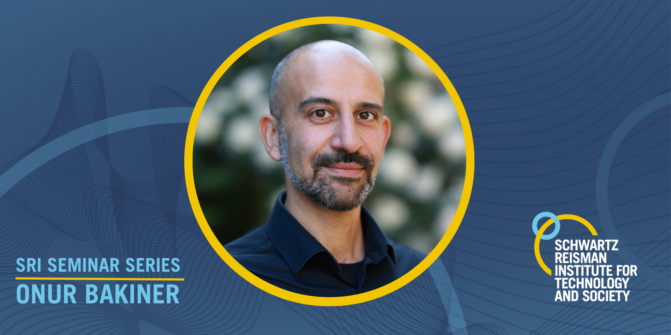SRI Seminar Series: Onur Bakiner, “Governing AI: The state of play”