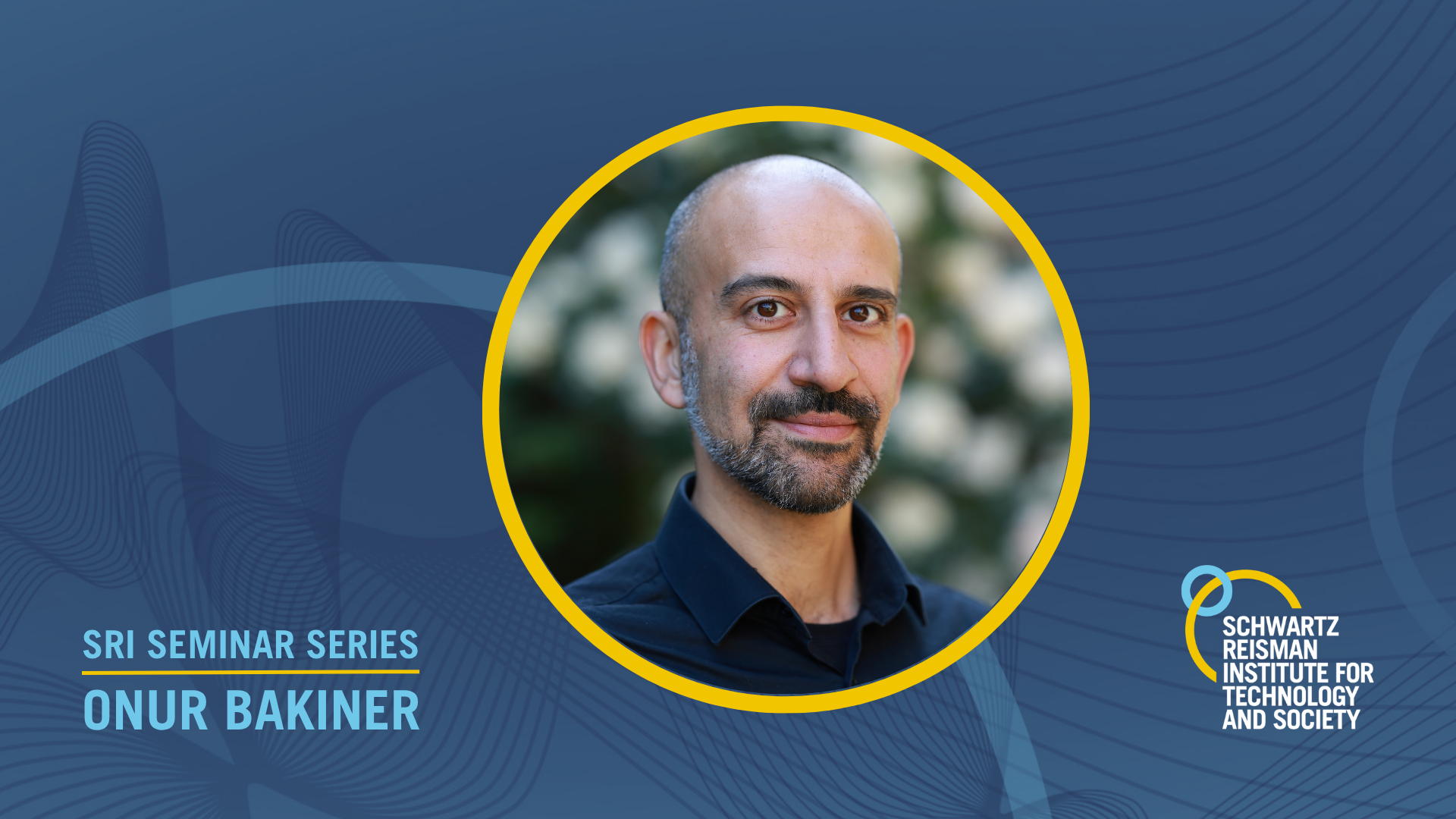 SRI Seminar Series: Onur Bakiner, “Governing AI: The state of play”