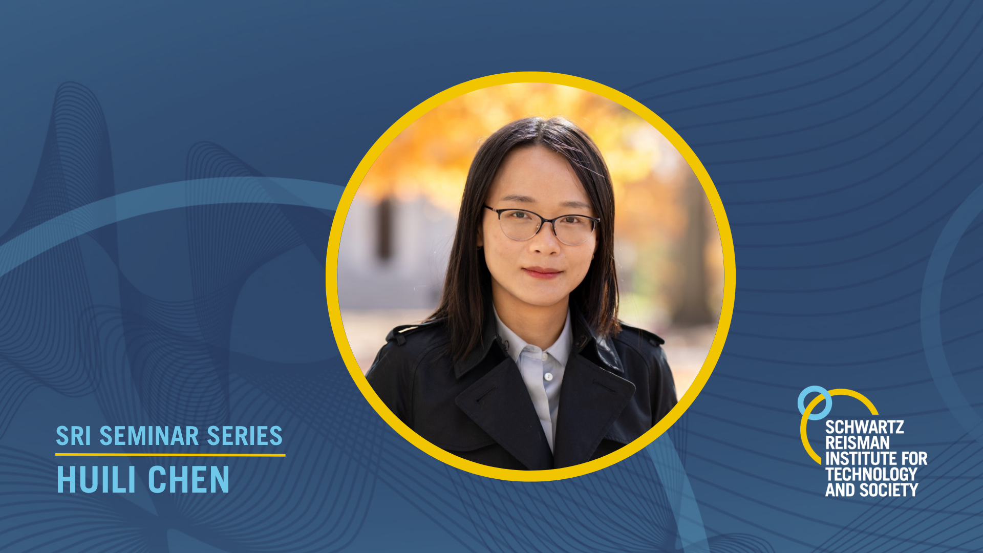 SRI Seminar Series: Huili Chen, “Understanding in intelligent machines”