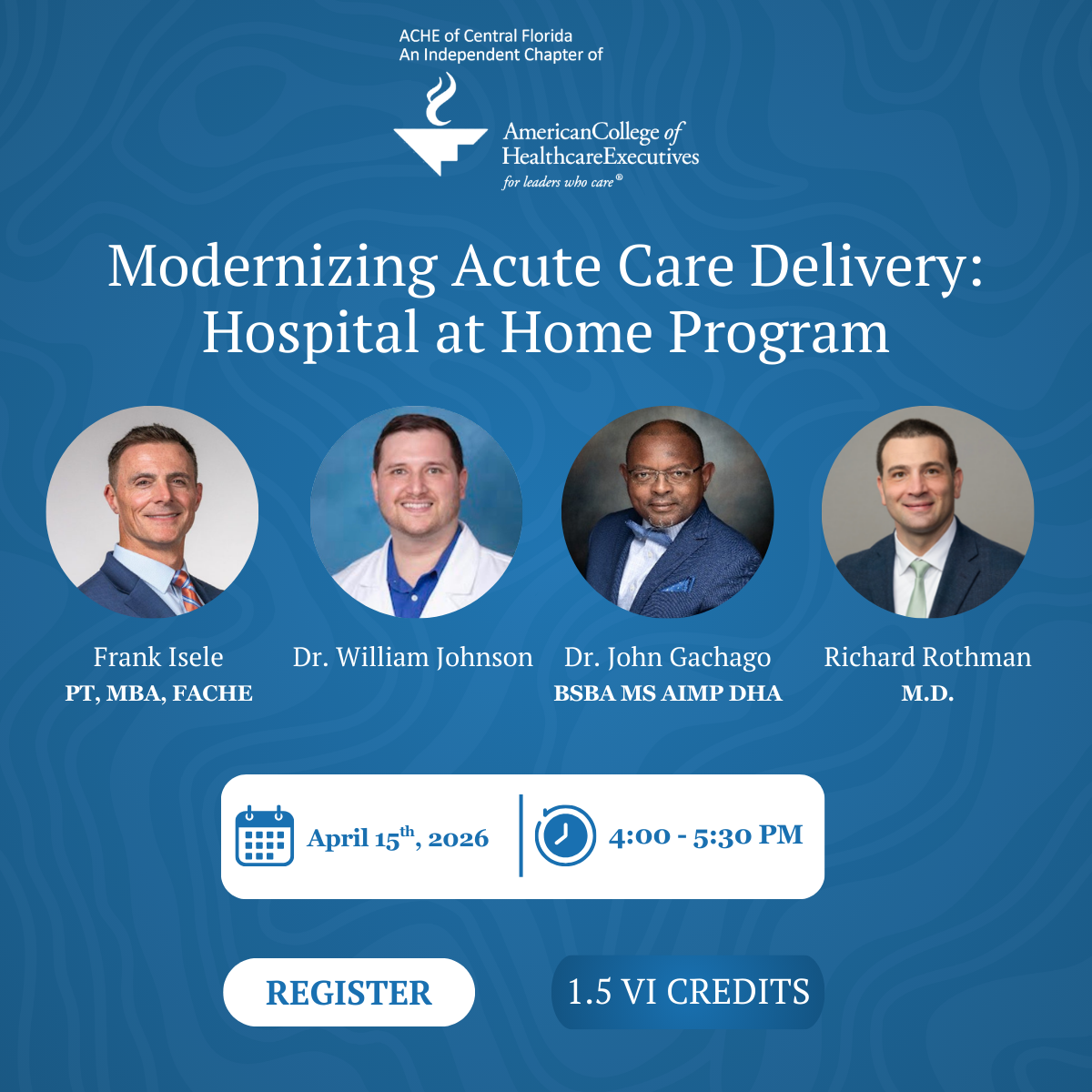 1.5 VI - Modernizing Acute Care Delivery: Hospital at Home Program