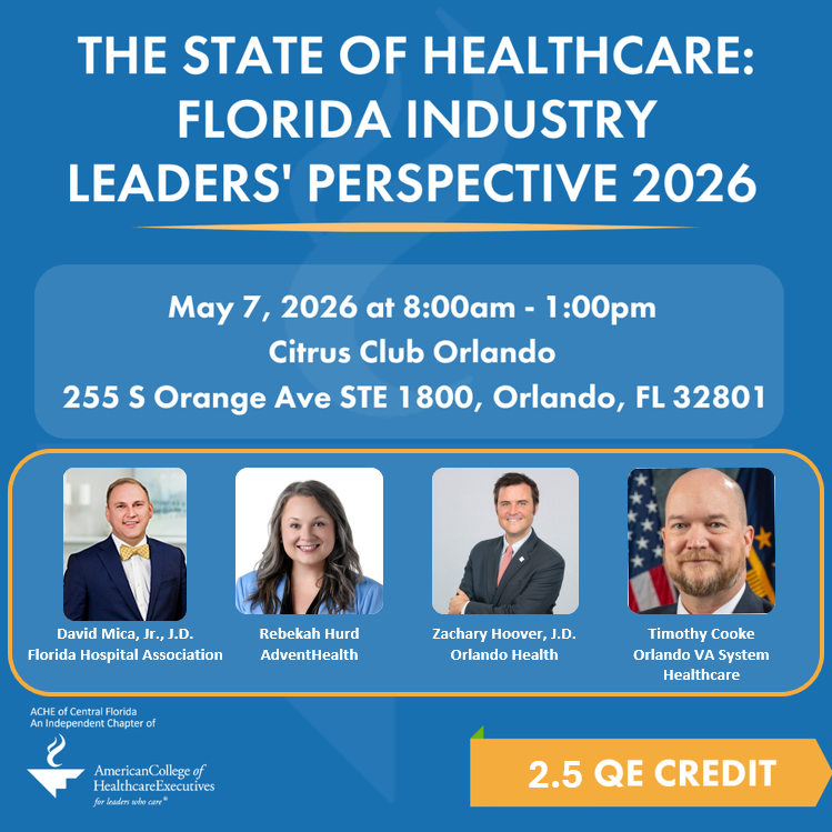 The State of Healthcare: Florida Industry Leaders' Perspective 2026 (2.5 QE Credit)