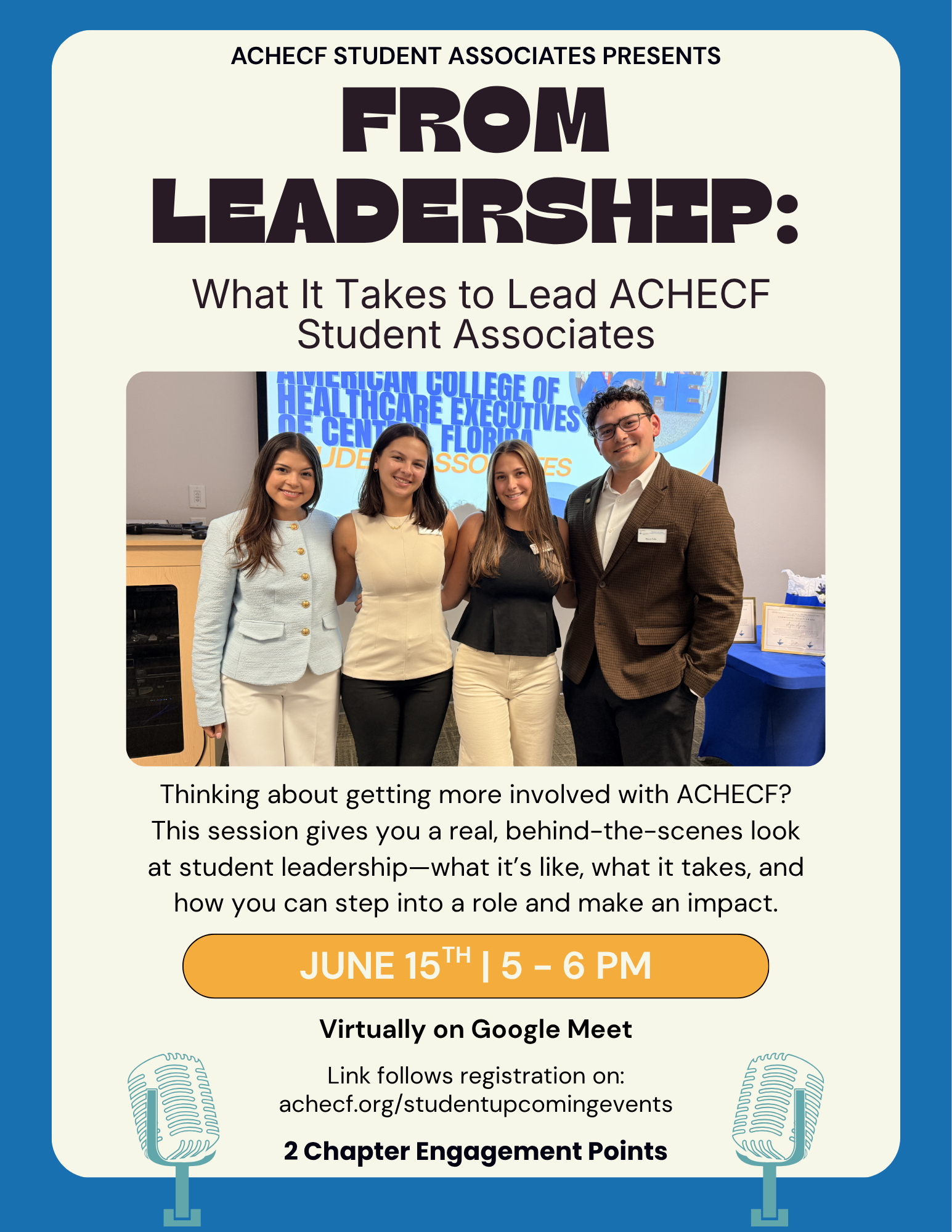 From Leadership: What it Takes to Lead ACHECF Student Associates
