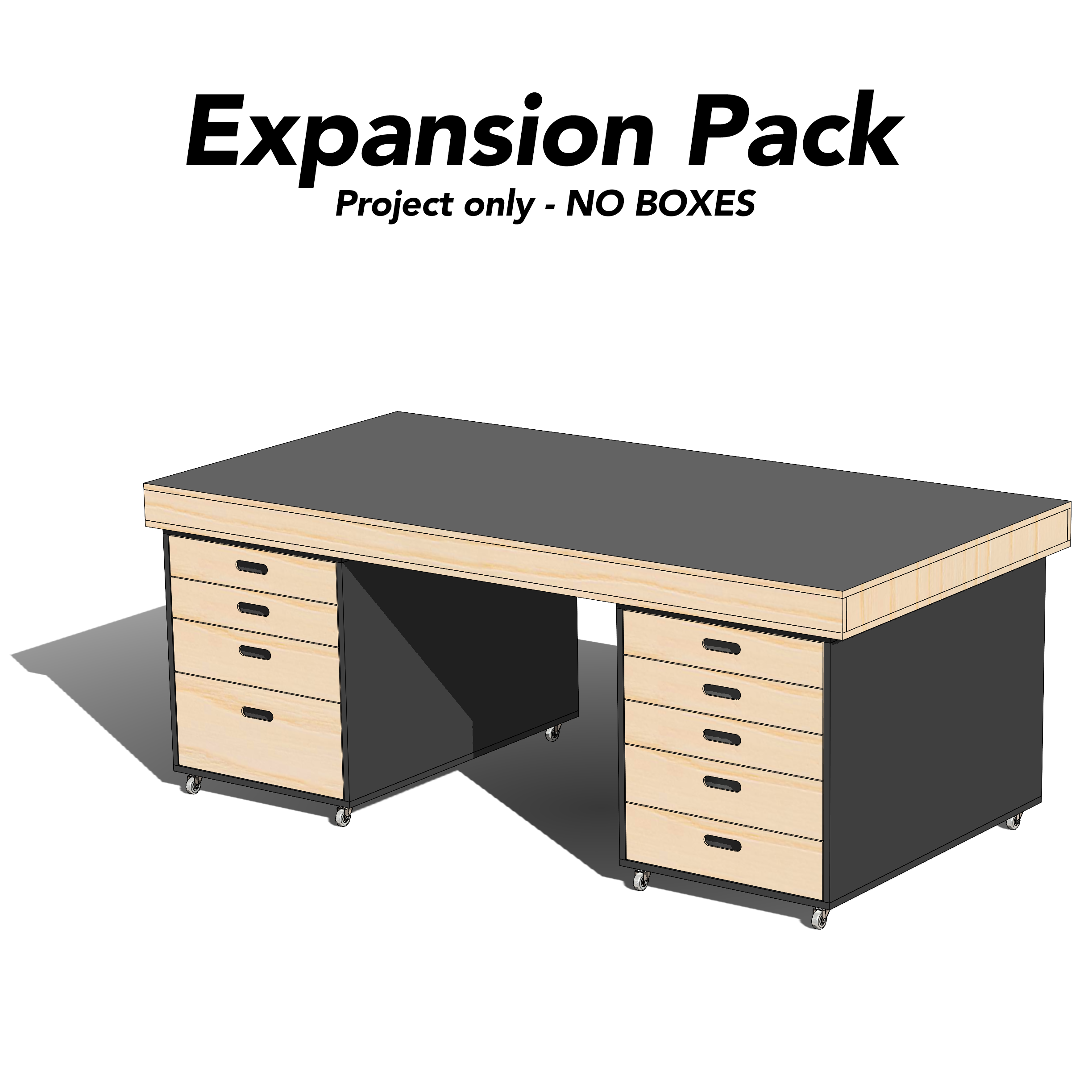 Expansion - Work Table