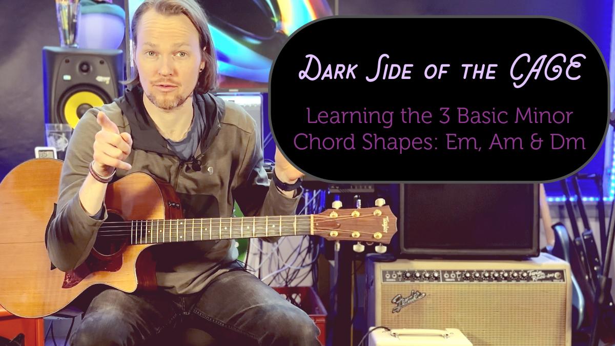 Dark Side of the CAGE: The 3 Basic Minor Chords: Em, Am &amp; Dm