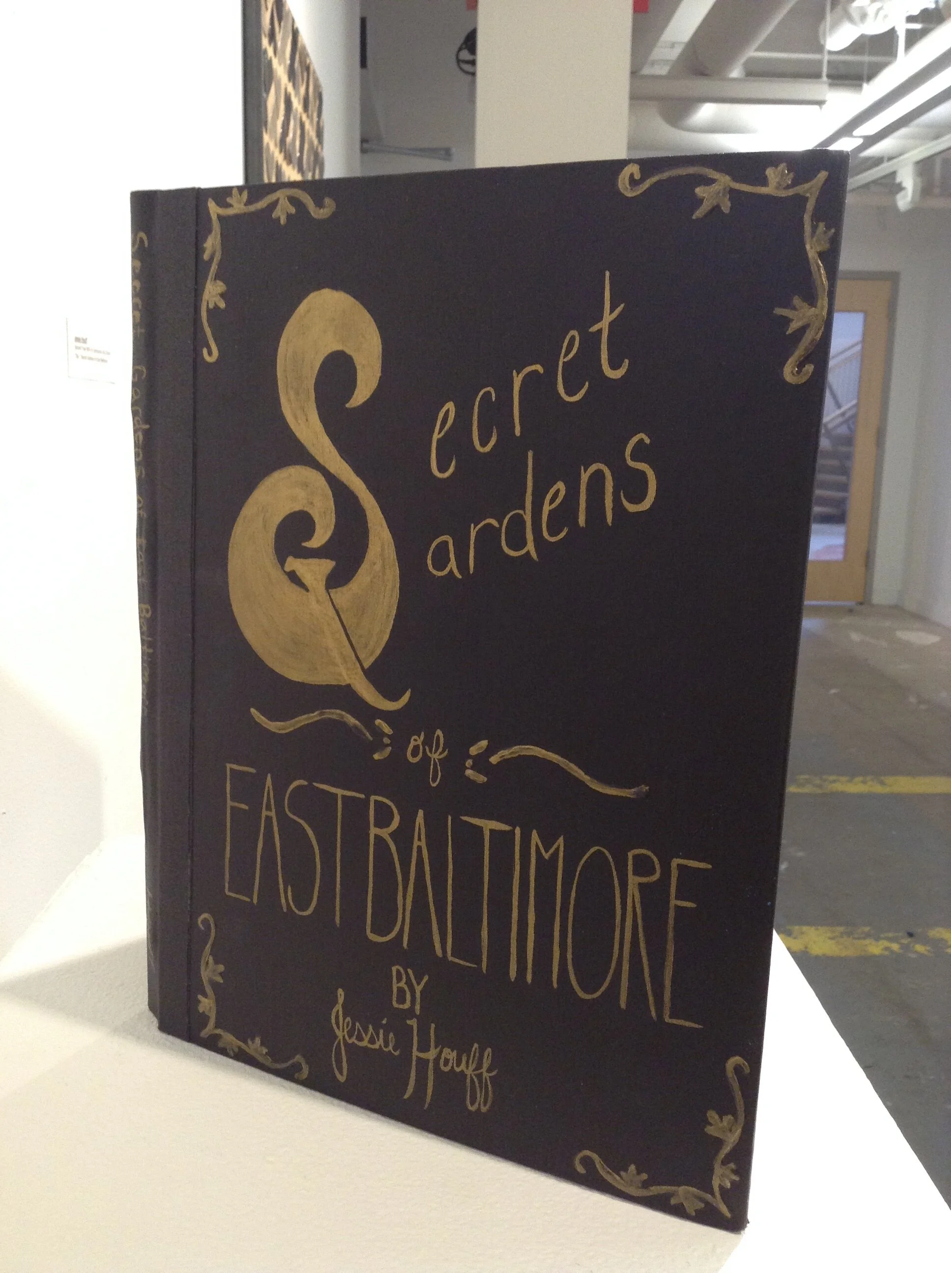 Secret Gardens of East Baltimore - mixed media on handmade paper.