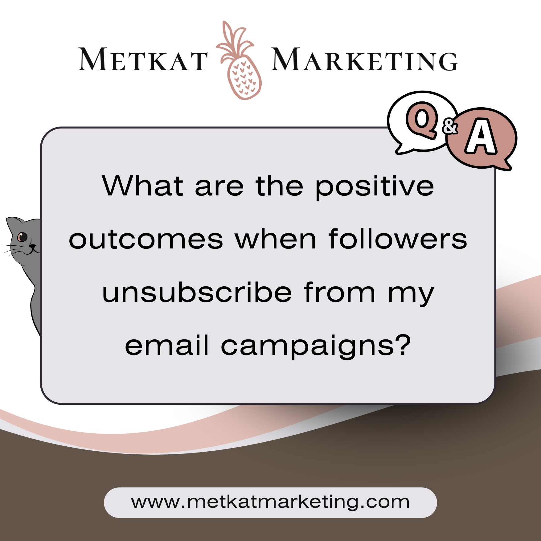 What are the positive outcomes when followers unsubscribe from my email campaigns?