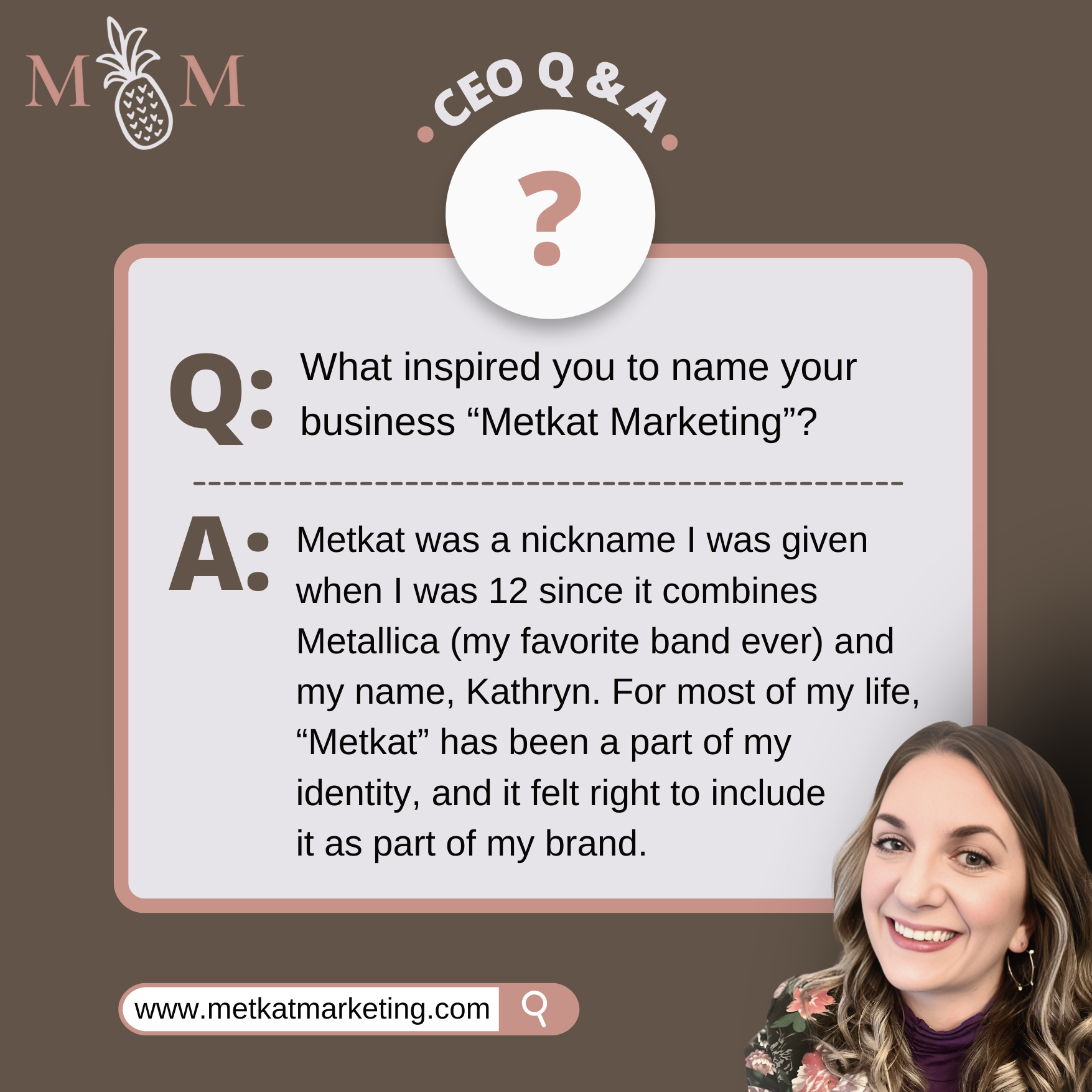 Why name your business ‘Metkat Marketing’?