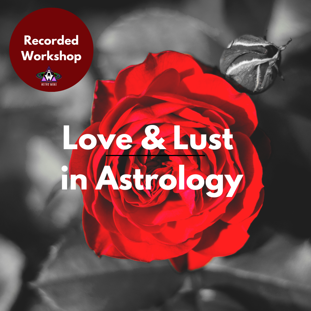 Lust & Love Workshop