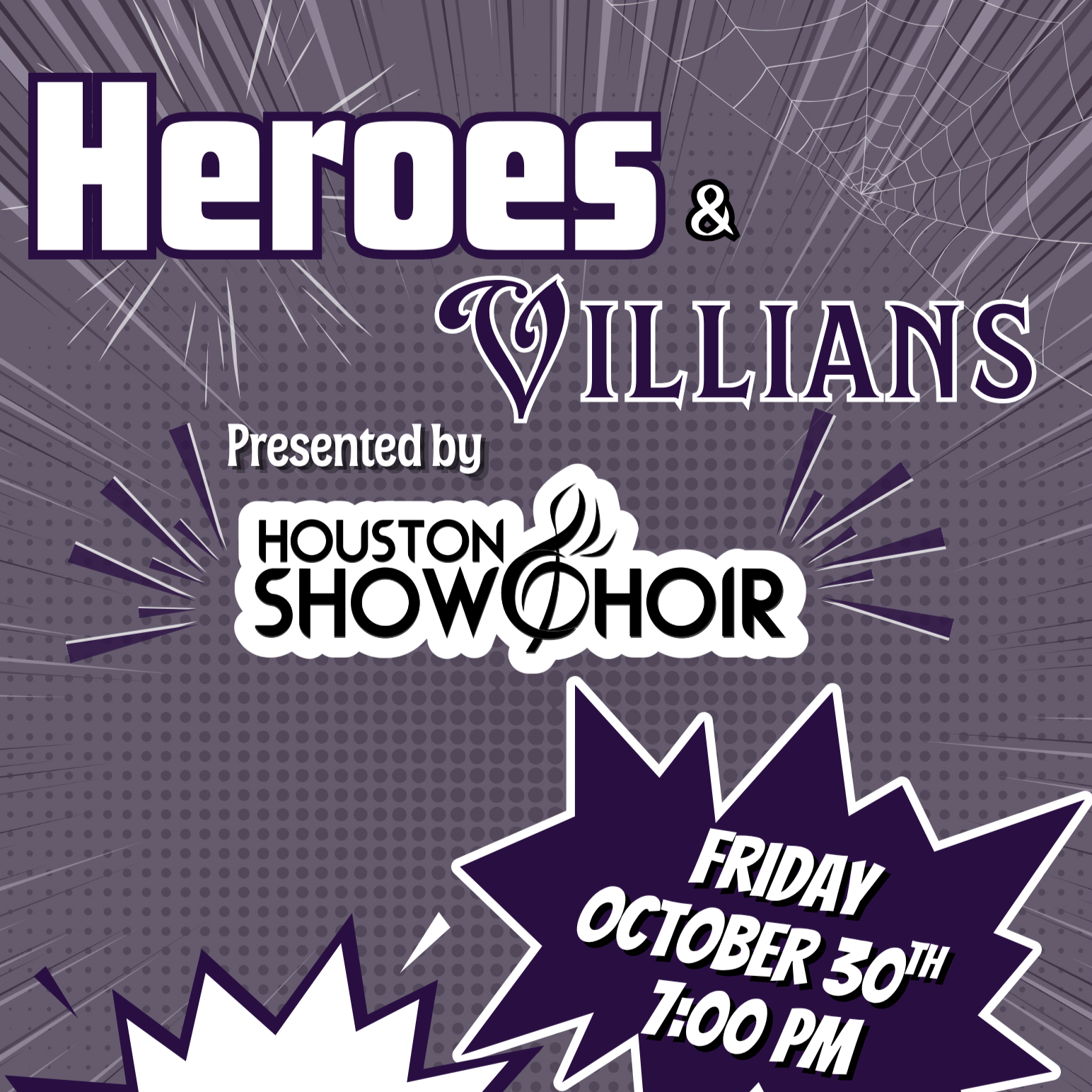 "Heroes and Villains": A Houston Show Choir Cabaret