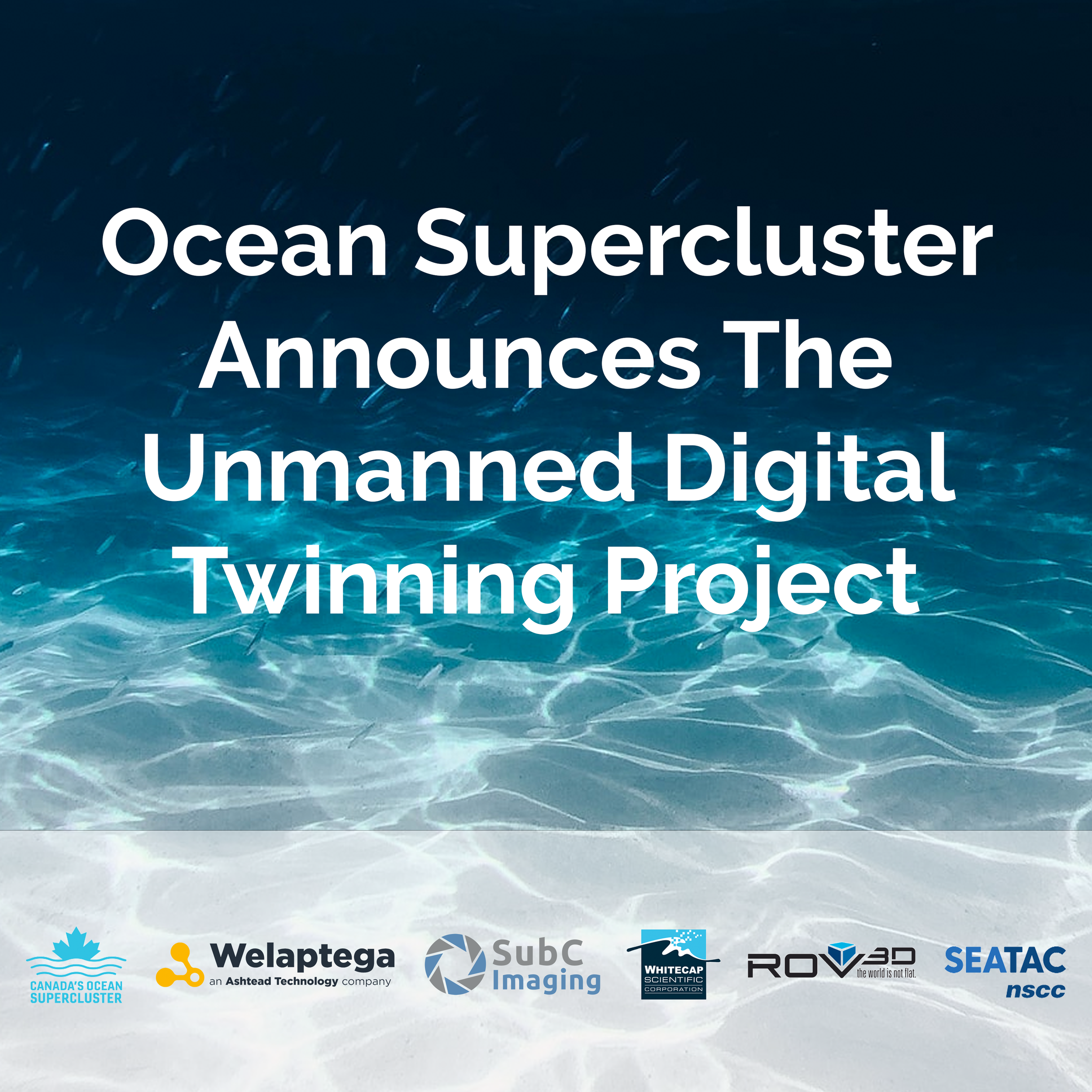 Ocean Supercluster Announces The Unmanned Digital Twinning Project