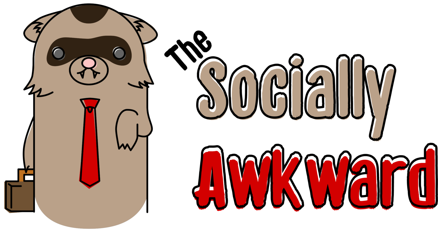 The Socially Awkward