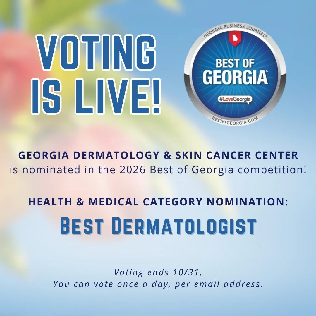 Now is the time to VOTE in the 2026 Best of Georgia competition!

Georgia Dermatology &amp; Skin Cancer Center is nominated for 'Best Dermatologist'

Vote at https://gbj.com/best-of/vote/ until October 31.

THANK YOU for your continued support!
#Geor