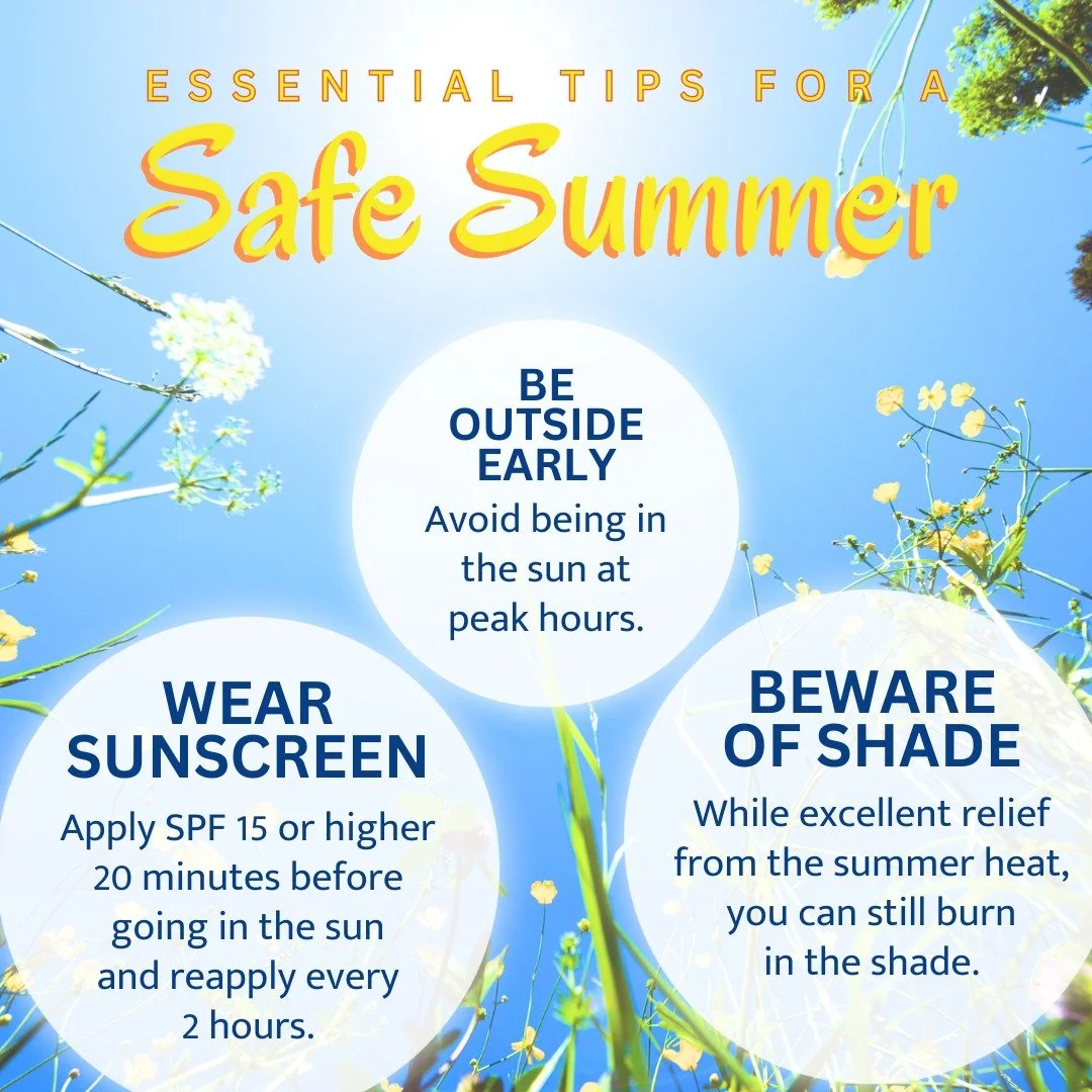 The right sun protection is more than just putting on sunscreen. While that is important every day of the year, there are more ways to protect your skin from the sun's harmful UV rays. Below are some essential tips for a safe summer:

- Wear sunscree