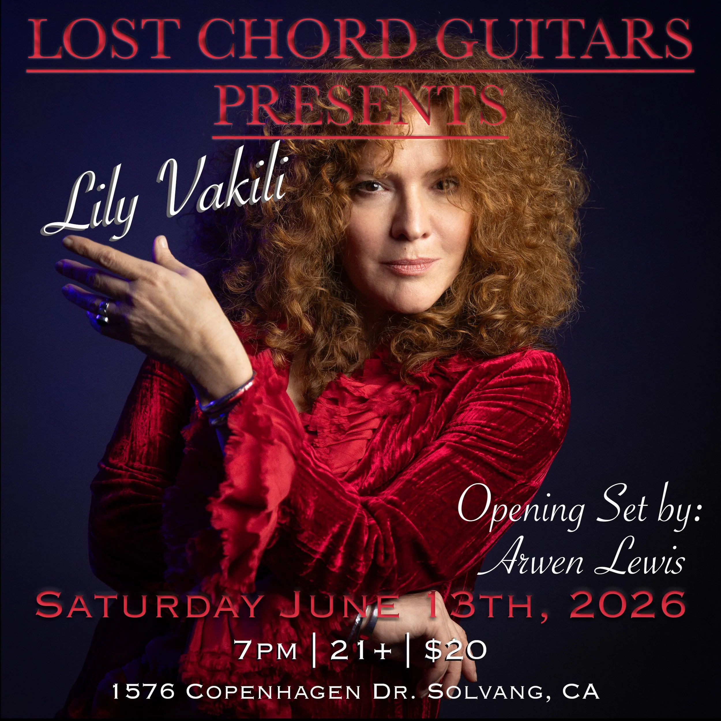 LOST CHORD GUITARS PRESENTS: Lily Vakili (Opening set by Arwen Lewis)