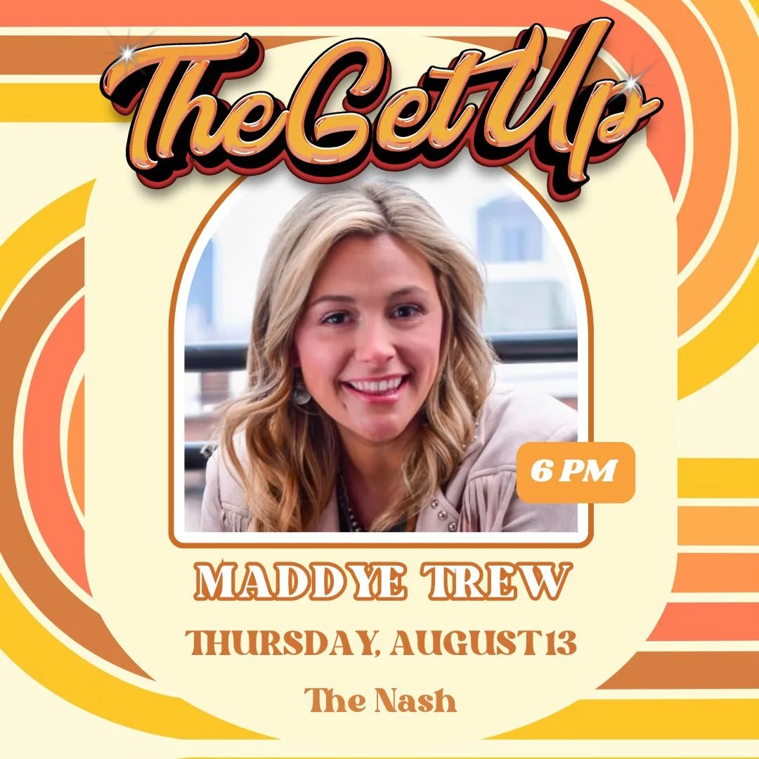 NASHVILLE | "THE GET UP" AT THE NASH HOTEL