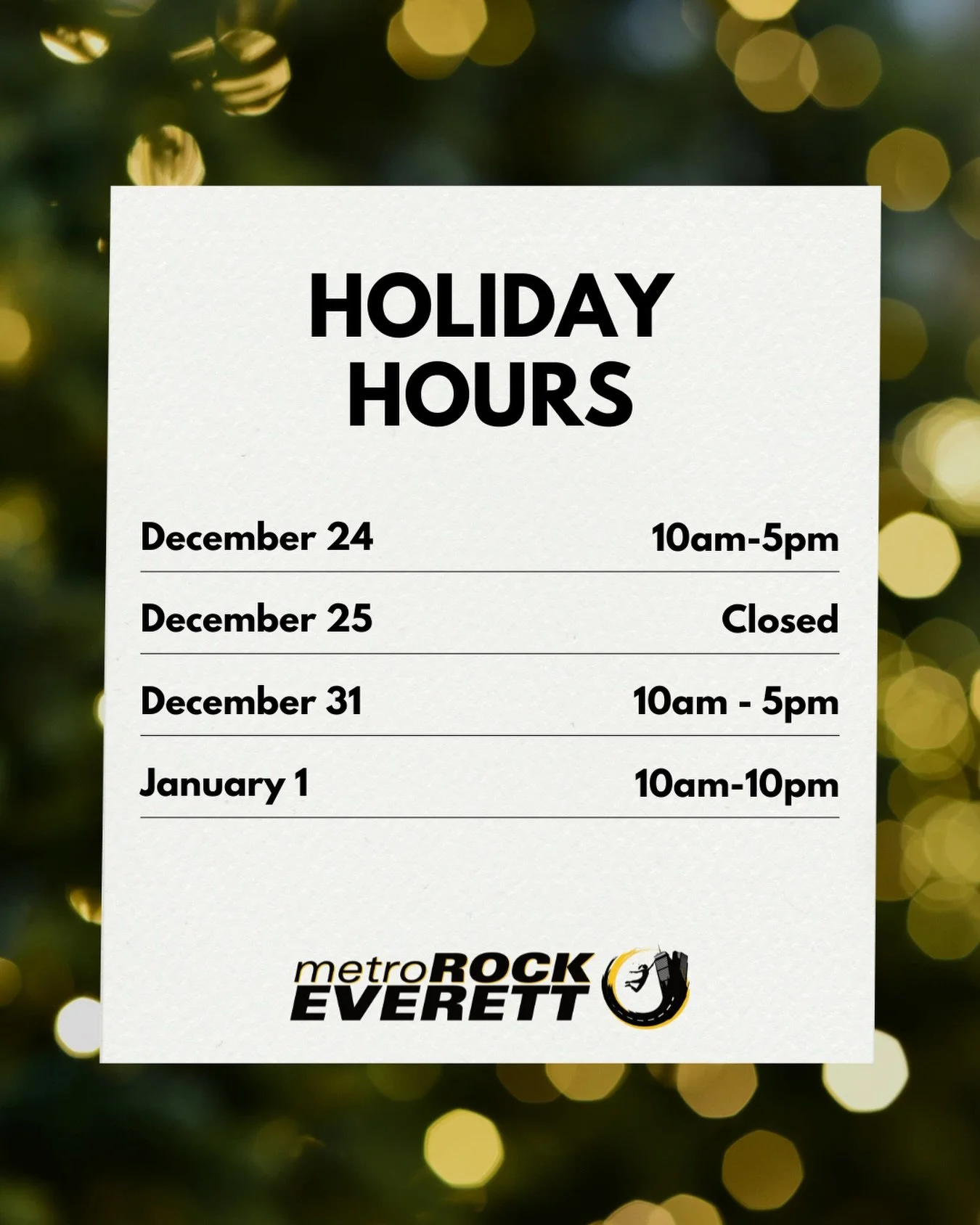 🎄🎁❄️Holiday hours at Everett!!🎉🍾🥳