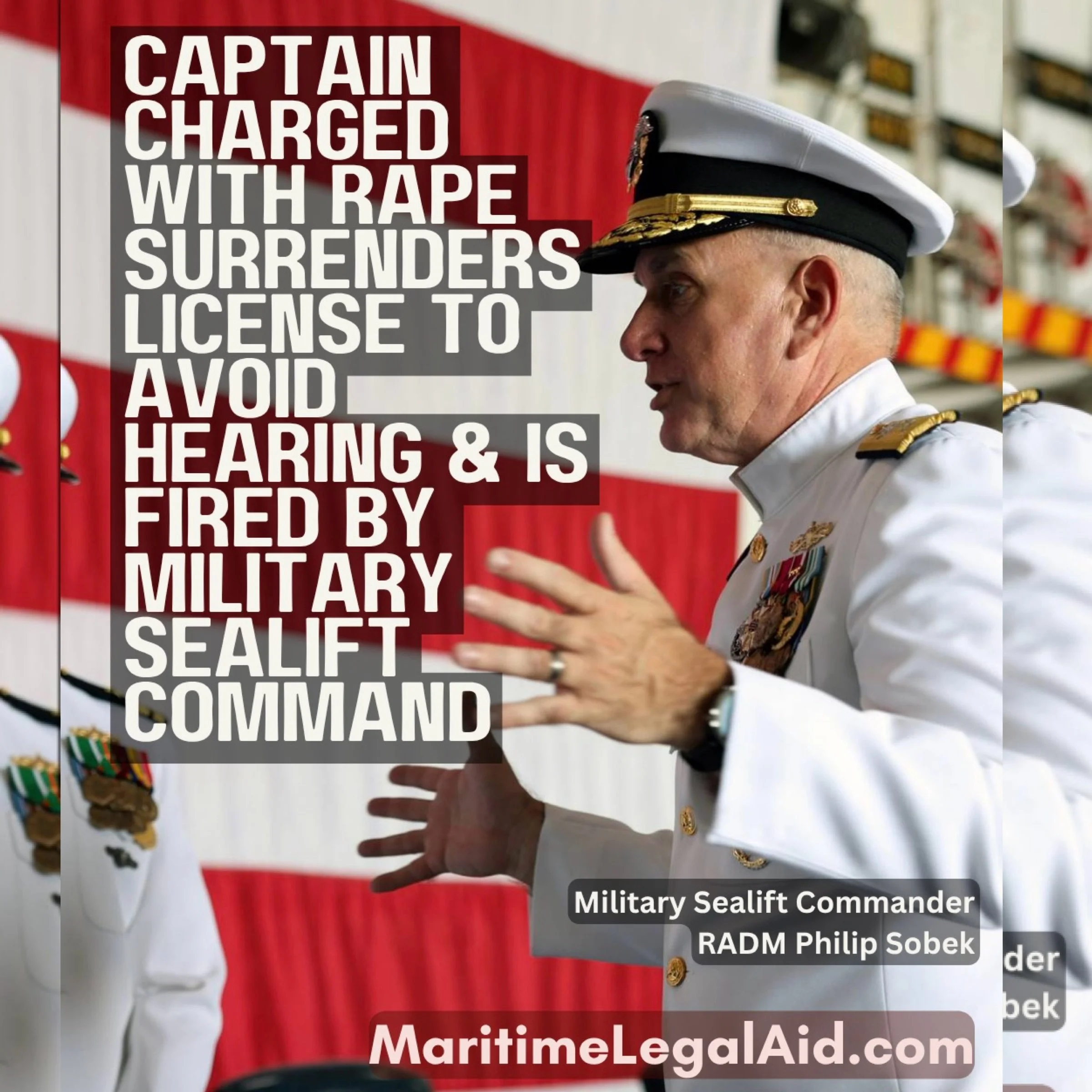 Captain Charged with Raping 1st Engineer Aboard USNS Carson City Surrenders License to Avoid Facing Accuser in Federal Court—Is Fired by Military Sealift Command