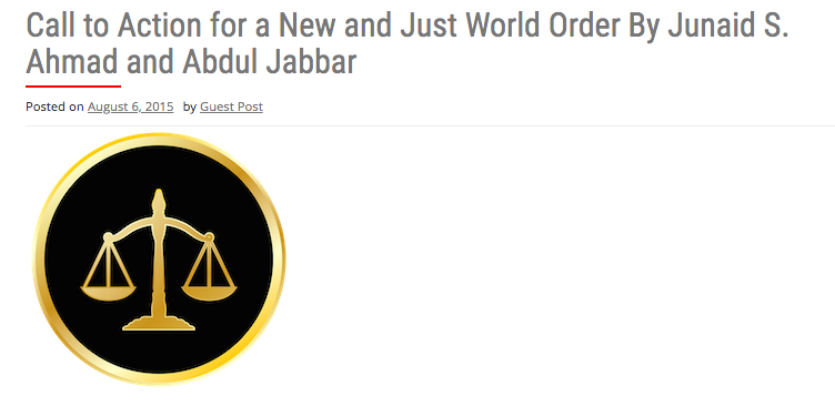 Call to Action for a New and Just World Order By Junaid S. Ahmad and Abdul Jabbar