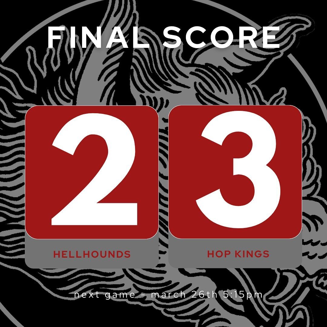 Hounds go down in another heartbreaker at the (silent) buzzer. The Hop Kings managed to squeeze one past right as the clock ran out, although there was no buzzer at the end of regulation. The goal will forever be lost in translation&hellip;that coupl