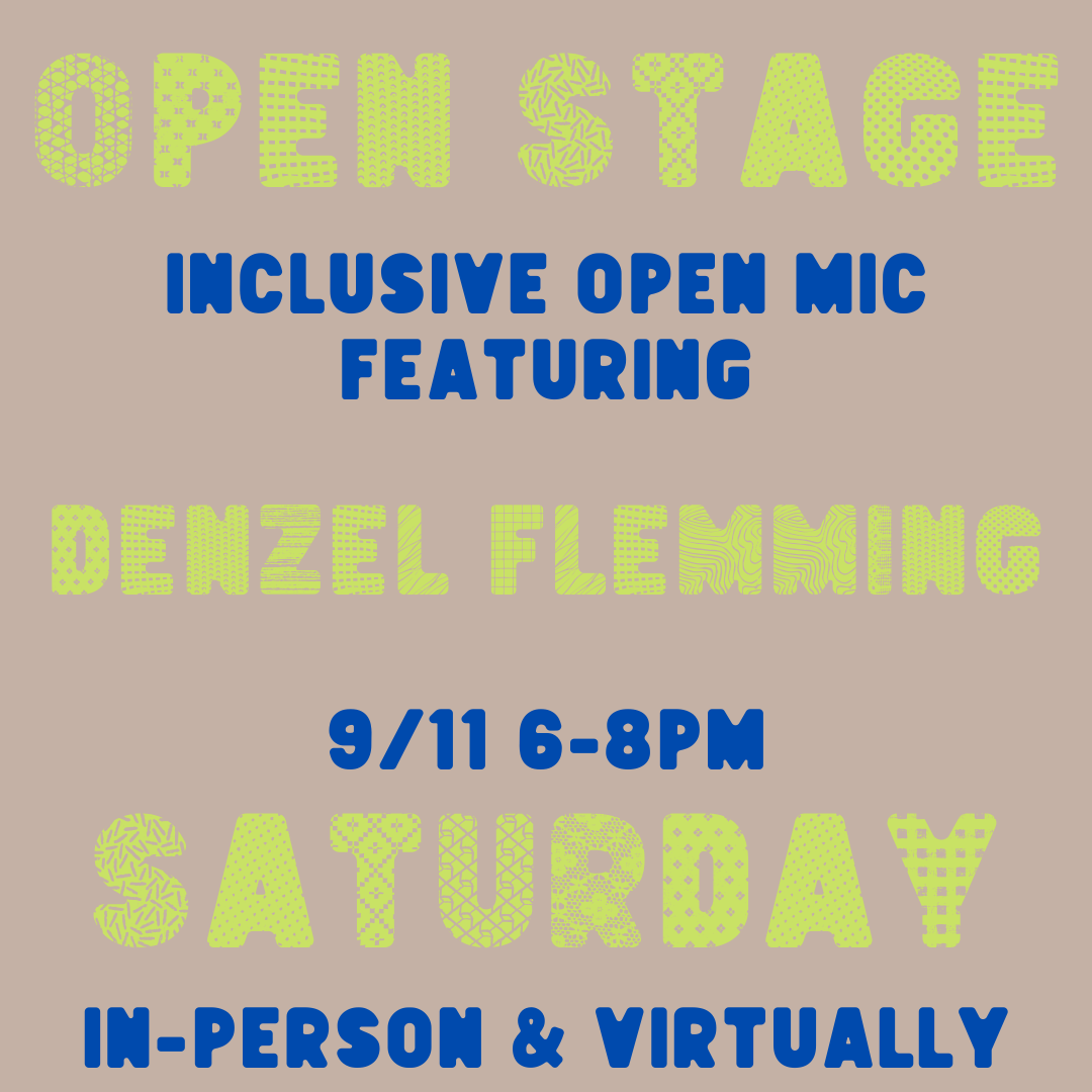 Open Stage Feat. Denzel Fleming