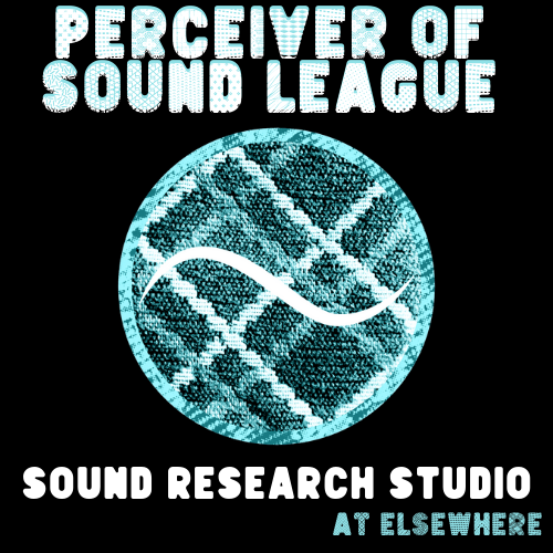 Perceiver of Sound League: Sound Research Studio