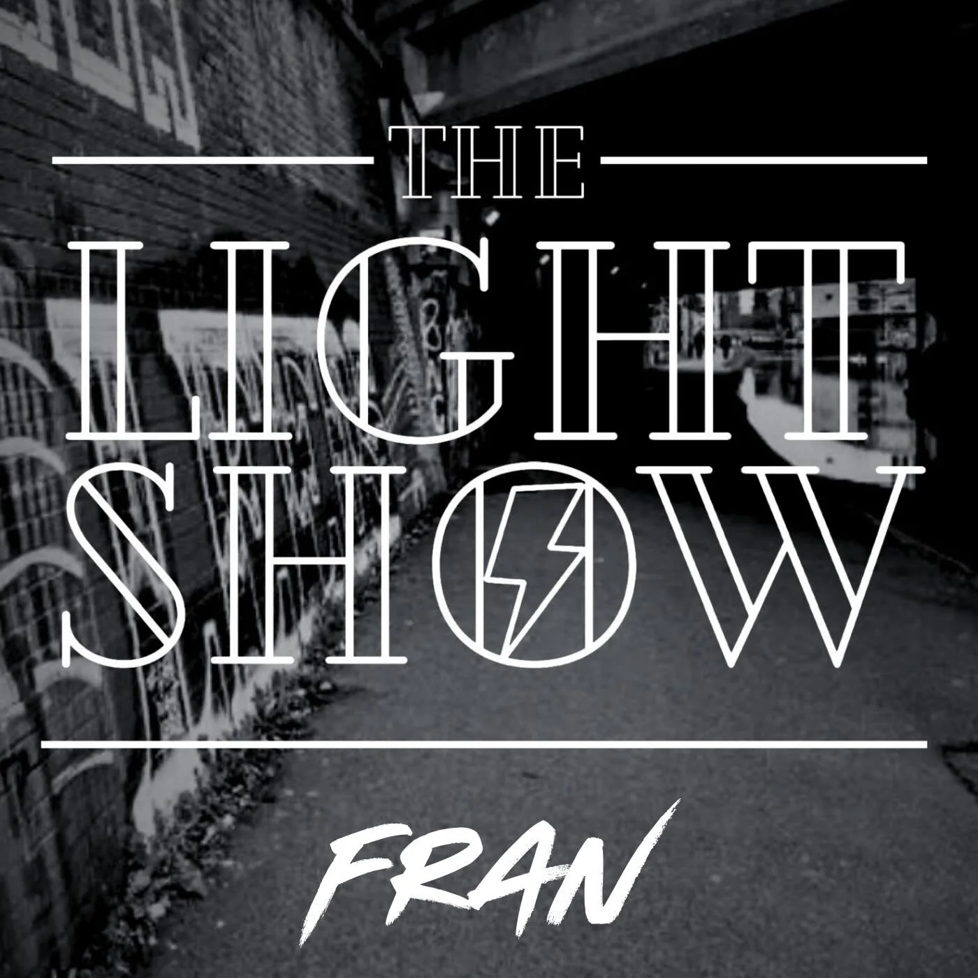 The Light Show - Fran. Released Friday 14th November 2025.

The Light Show are Indie-Punk pioneers from Leeds with fast-paced, riff driven tunes and big, hooky melodies.

Fran&rsquo; is a frenetic punk song, about meeting and being shown round the lo