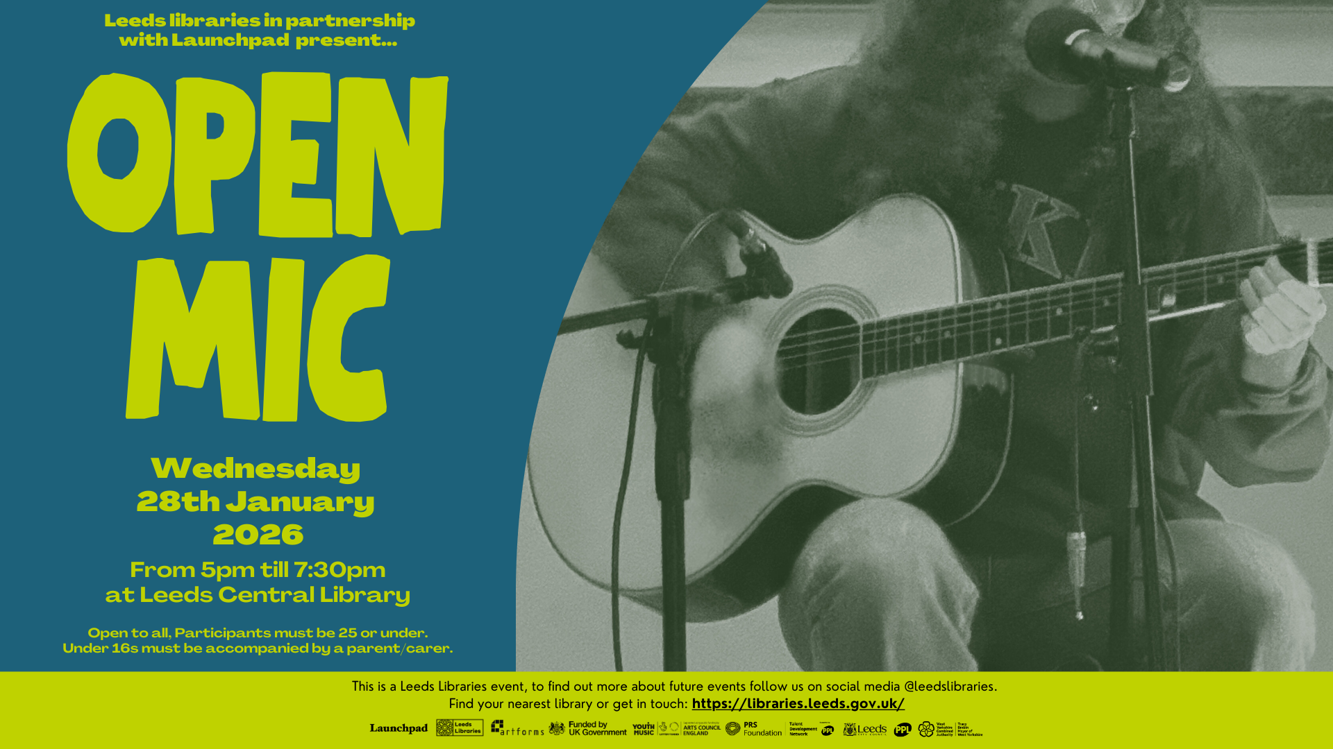 Leeds Libraries in partnership with Launchpad present - Open Mic