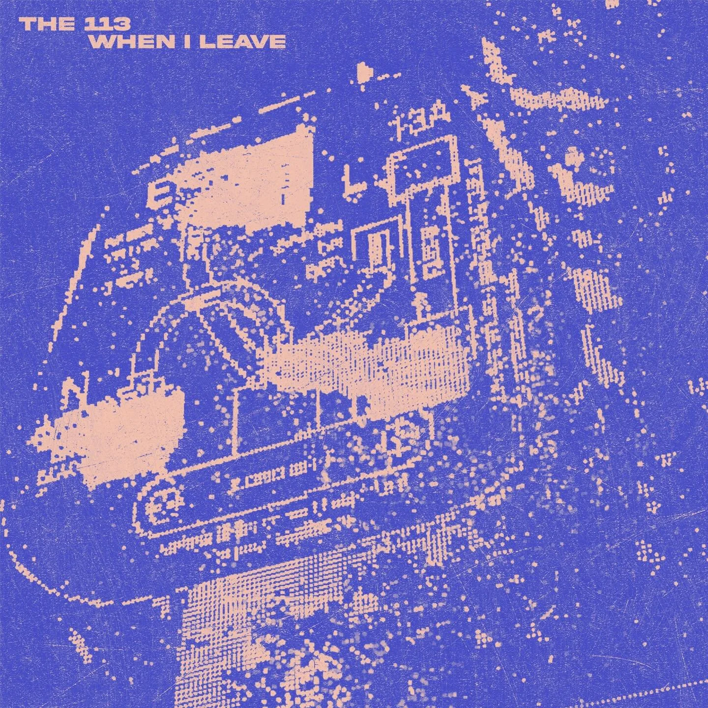 The 113 - When I Leave. Released Monday 30th March via Launchpad+ / EMI North.

Leeds alternative four-piece The 113 continue their ascent with the release of their latest single &lsquo;When I Leave&rsquo;. Shared alongside an accompanying new video,