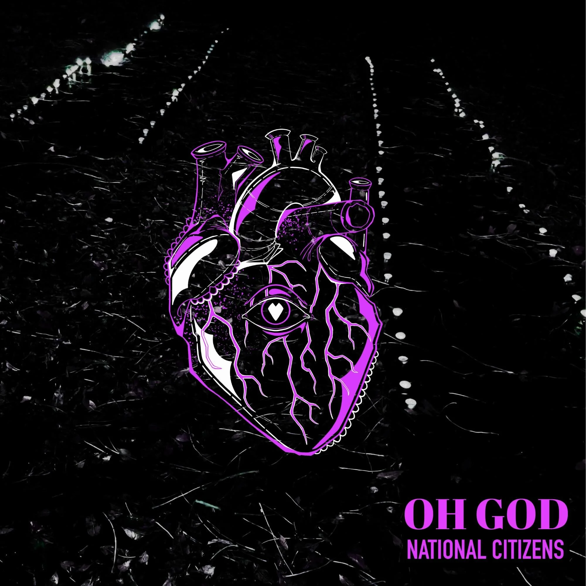 National Citizens - Oh God. Released Friday 5th June 2026. 

Queer independent pop-punk band National Citizens have just dropped their latest single &lsquo;Oh God&rsquo;. 

National Citizens are influenced by Pale Waves, My Chemical Romance and South