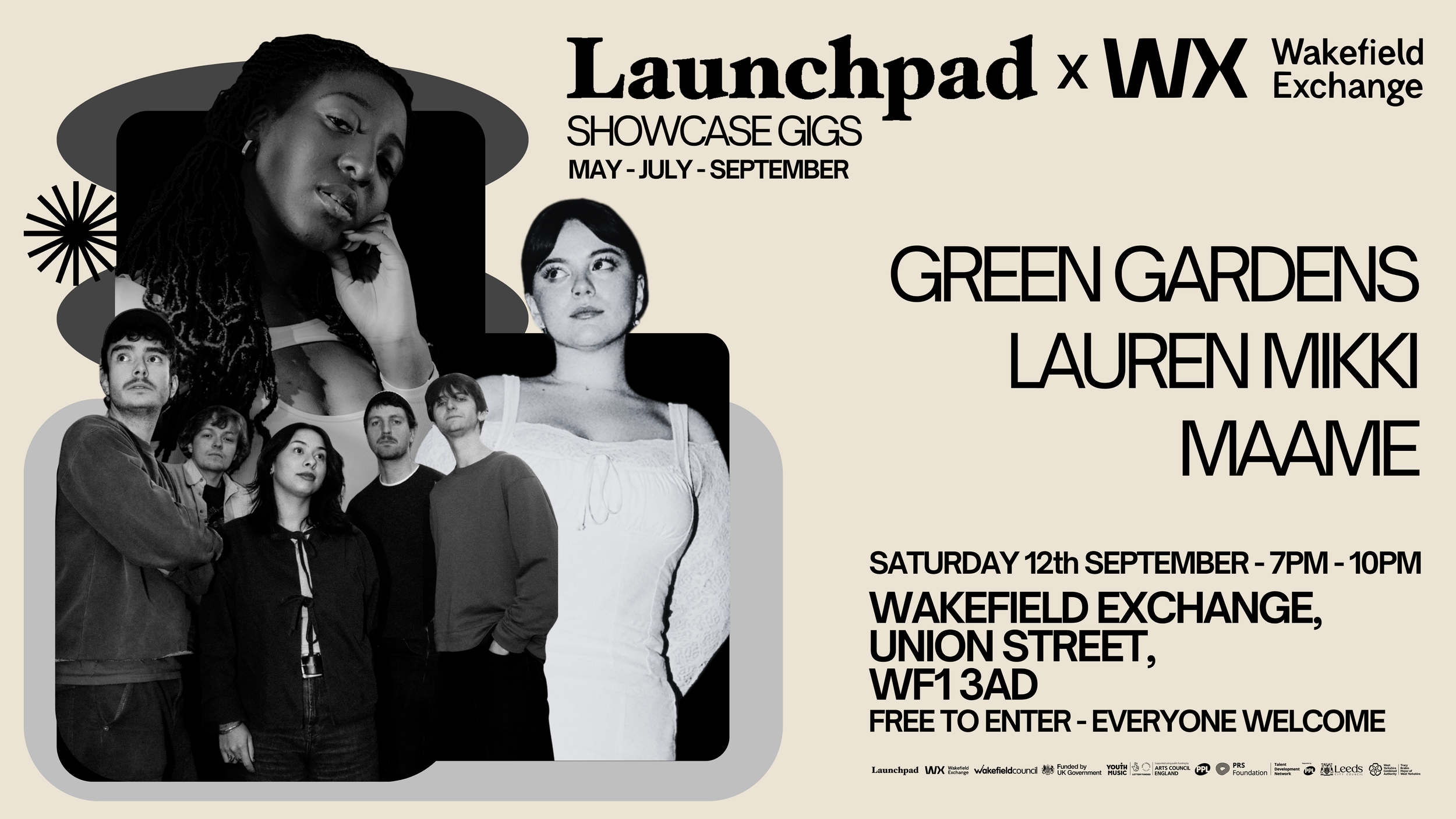 Launchpad X Wakefield Exchange - Showcase Gig - Saturday 12th September 2026 - Green Gardens + Lauren Mikki + MAAME