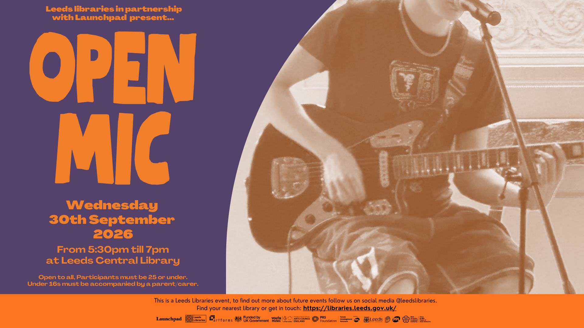 Leeds Libraries in partnership with Launchpad present - Open Mic