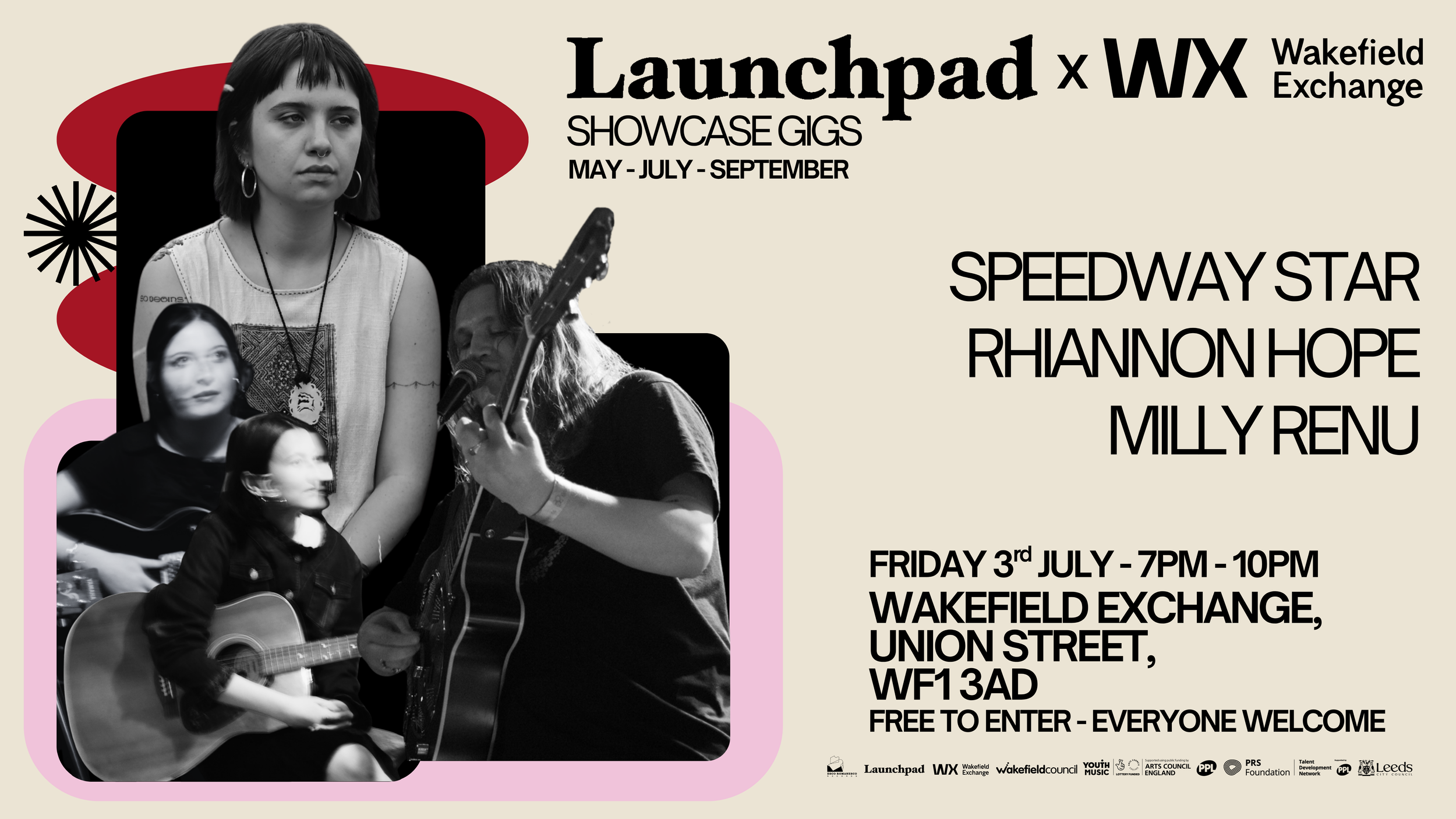 Launchpad X Wakefield Exchange - Showcase Gig - 3rd July 2026 - Speedway Star + Rhiannon Hope + Milly Renu