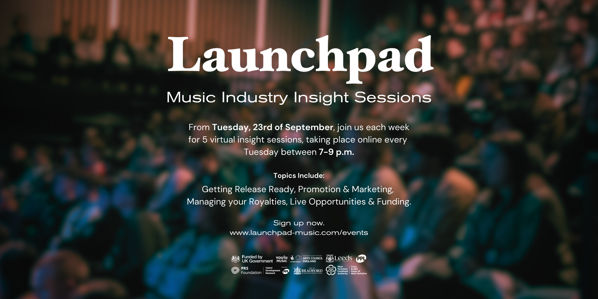 Launchpad Music Industry Insight Sessions 2025