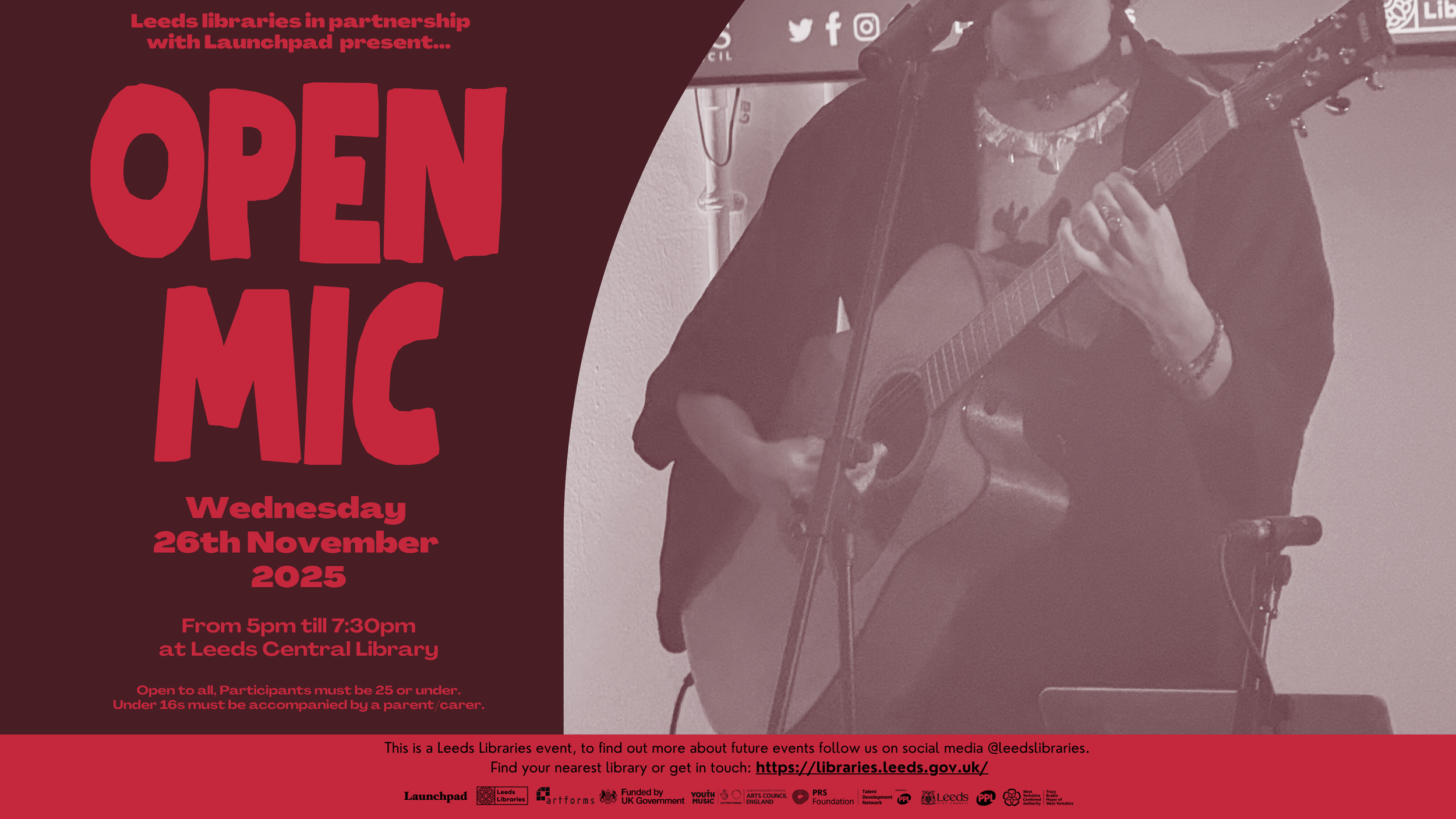 Leeds Libraries in partnership with Launchpad present - Open Mic