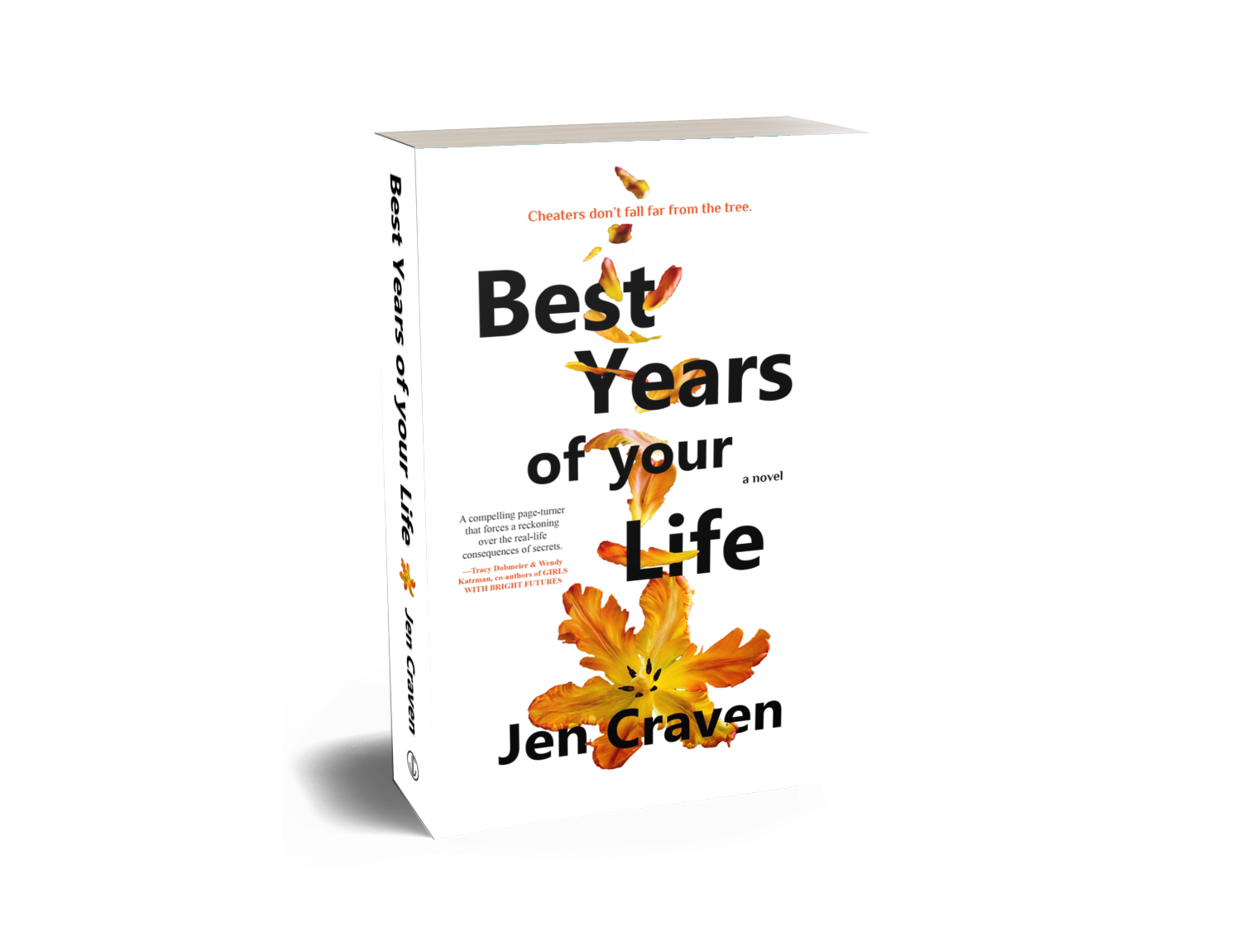 Book cover of Best Years of Your Life by Jen Craven featuring an orange flower and petals