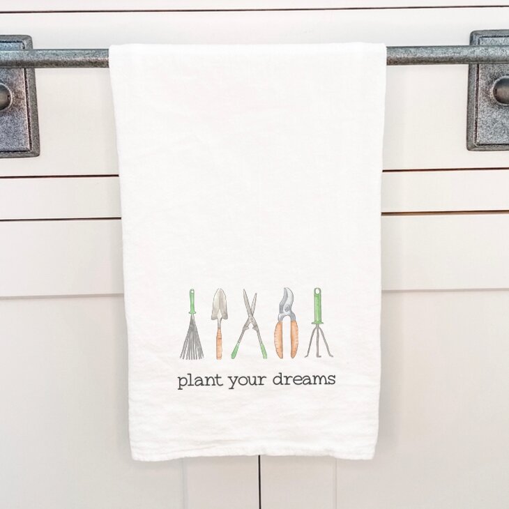 plant your dreams tea towel.jpeg