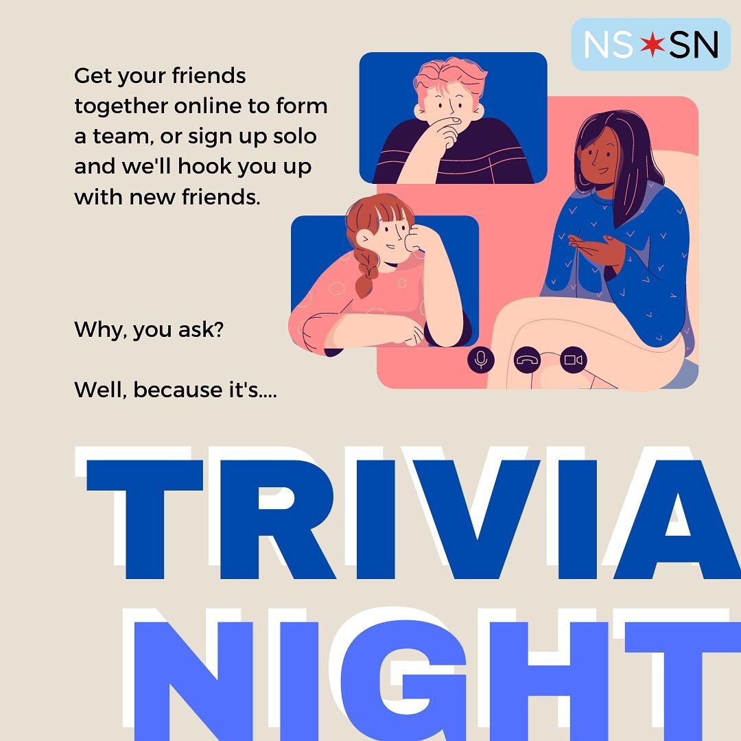 Gather up a team of your friends to help you win fun prizes at NSSN&rsquo;s trivia night! Or, sign up on your own and make some new friends over zoom! Either way, we&rsquo;d love to see you. Sign up for our Trivia Night on Friday, 3/26 at 7pm using t