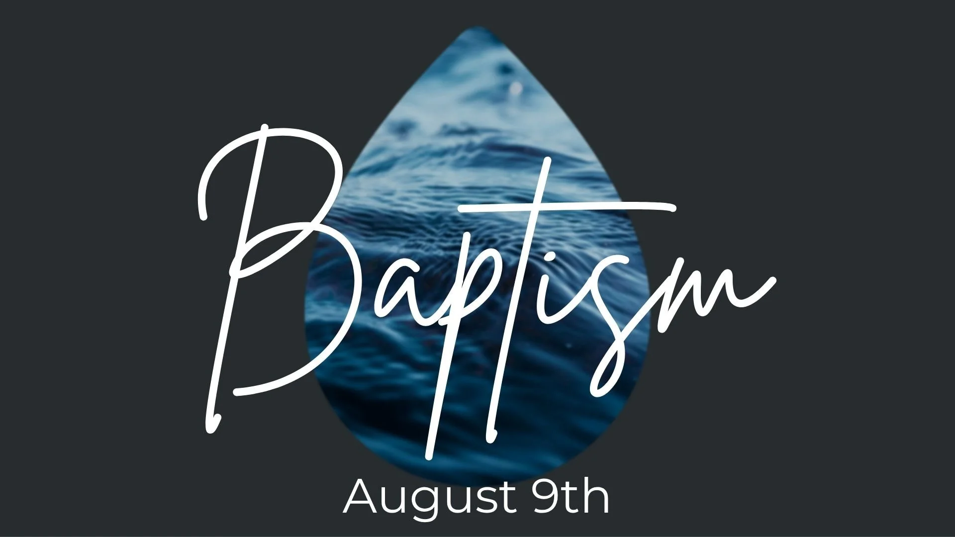 Details
Ready to declare your faith in Jesus? Baptism is a powerful way to publicly share the hope and transformation you've found in Christ.
Join us on August 9th as we celebrate this significant milestone in your faith journey. Baptism represents l