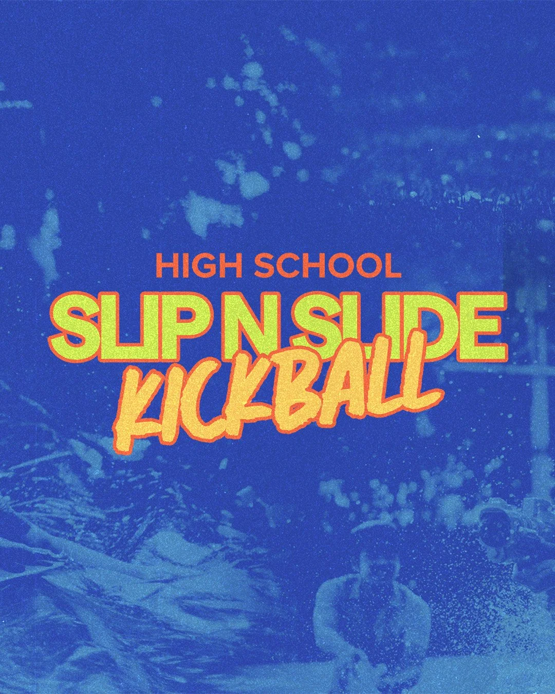 High School! Get ready to get wet! Join us for a Slip N Slide kickball game, plus kiddie pools and other yard games. Pastor Evan will be cooking burgers on the Blackstone grill.

August 23rd. Meet at the Greenhouse at 6:00. Activities start around 6: