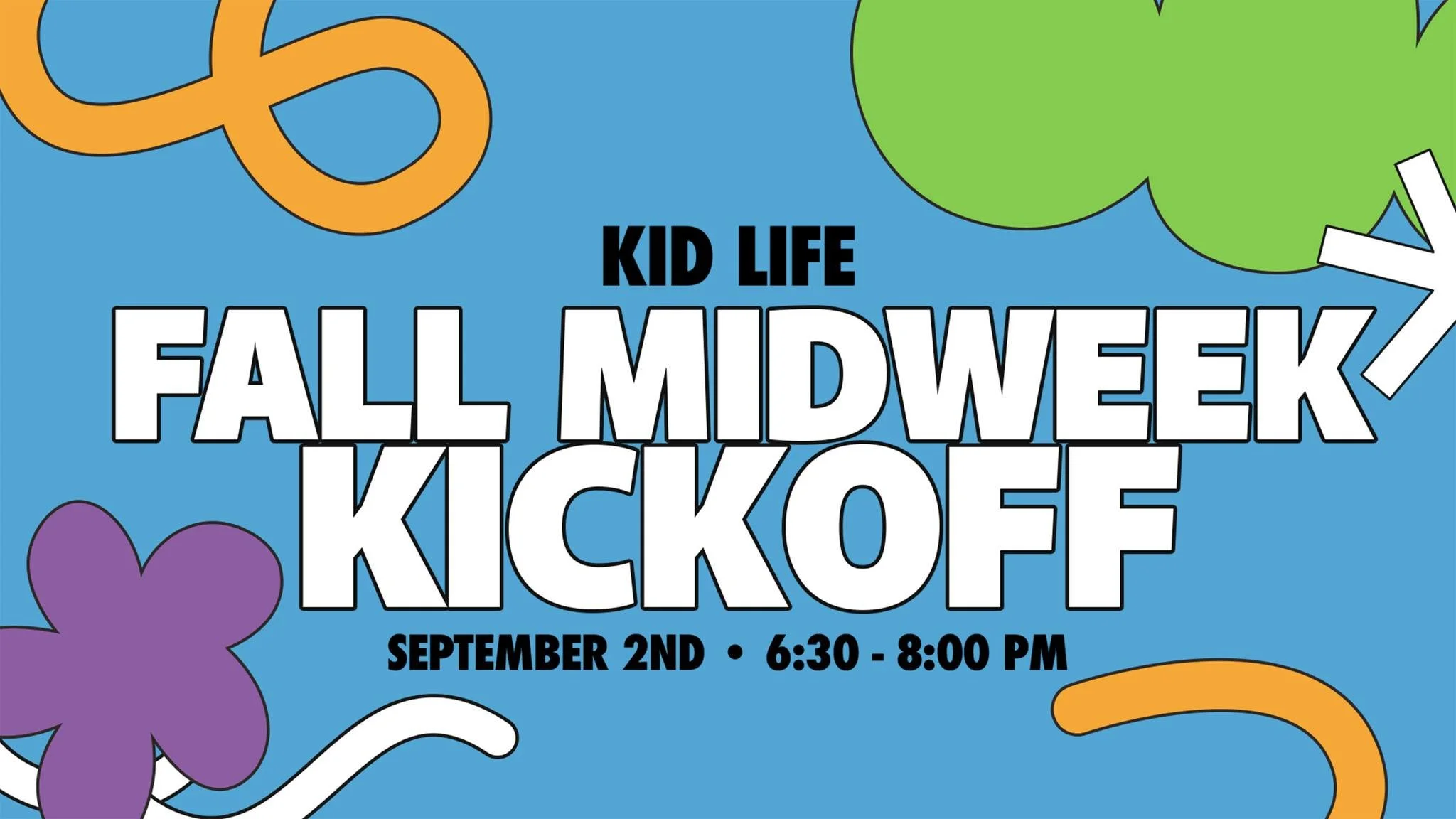 Midweek services for kids are coming back on Wednesday, September 2nd! There will be something each week during the school year for kids ages 4+ from 6:30-8:00 pm. 

Check-in begins at 6:15 pm. 

There are services specifically designed for each age 