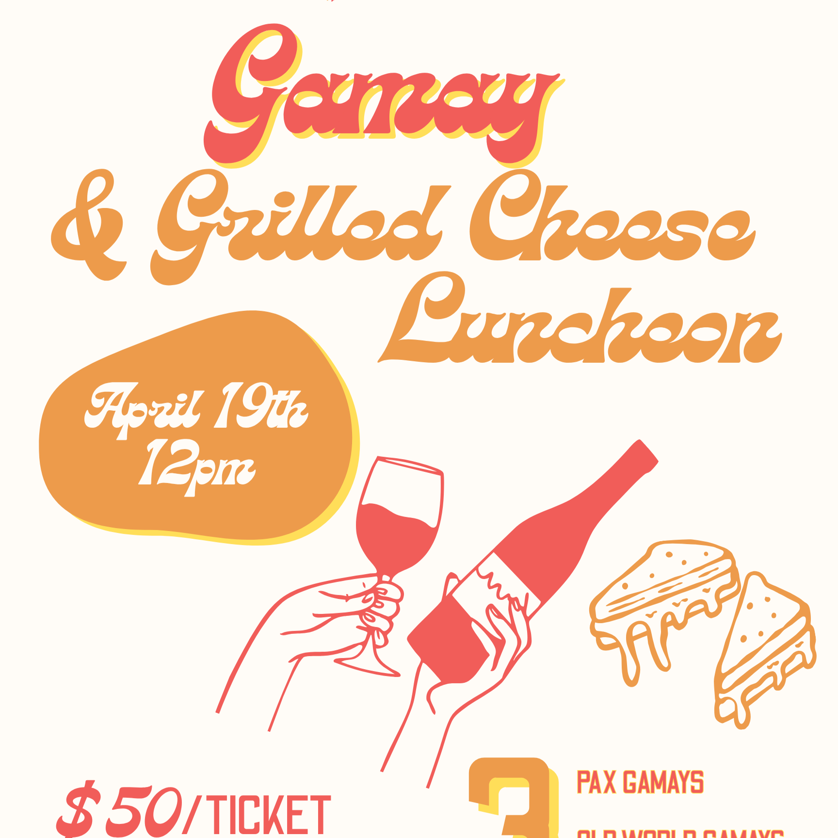 Gamay & Grilled Cheese Luncheon